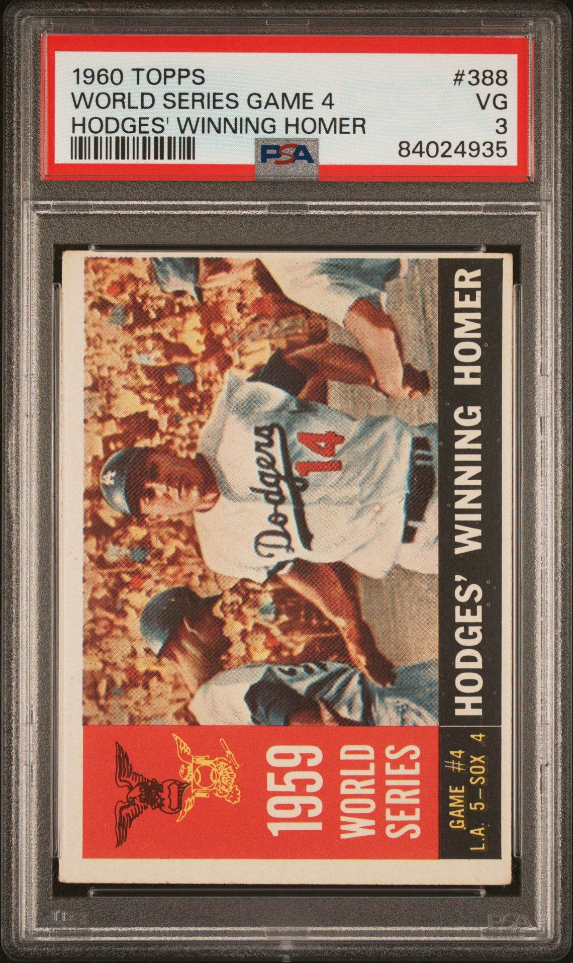 1960 Topps TOPPS HODGES' WINNING HOMER #388 World Series Game 4 front