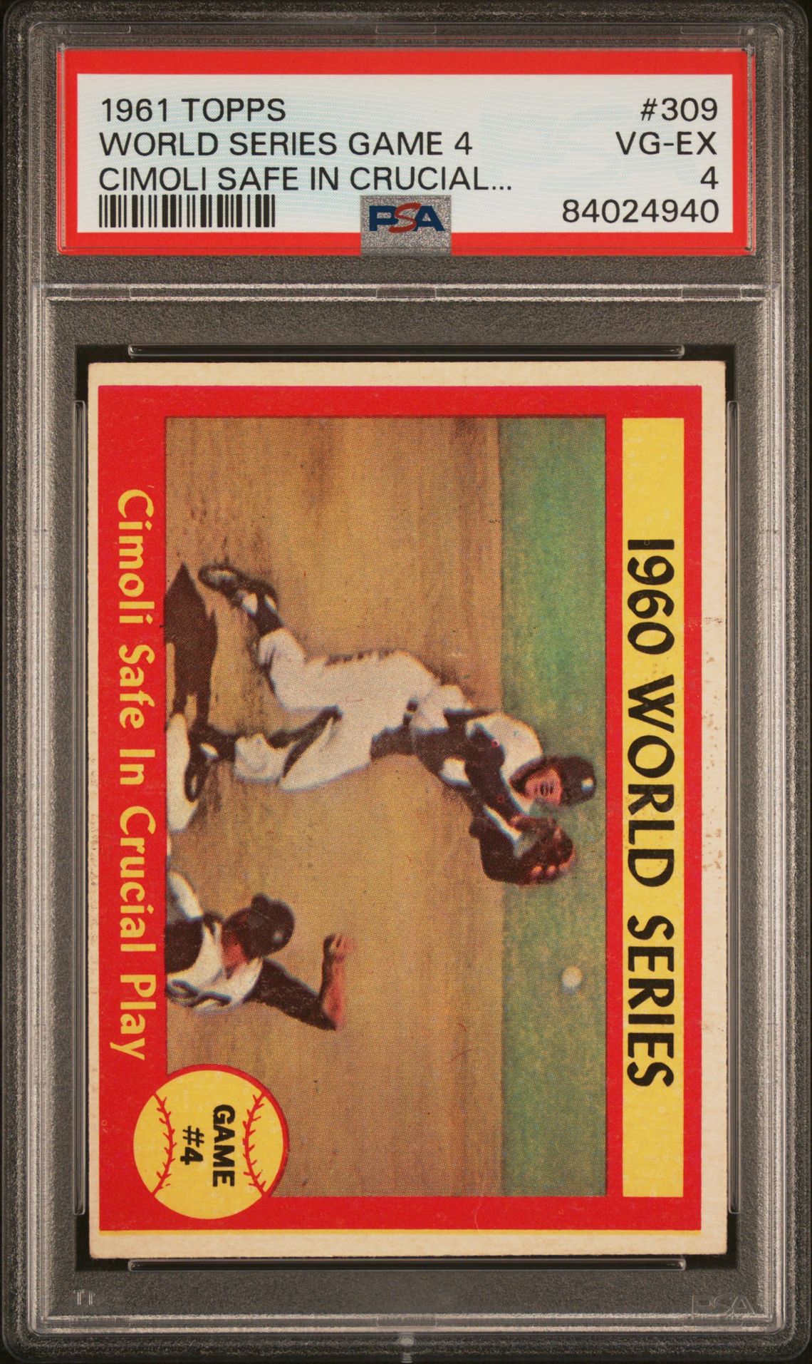 1961 Topps TOPPS CIMOLI SAFE IN CRUCIAL... #309 World Series Game 4 front