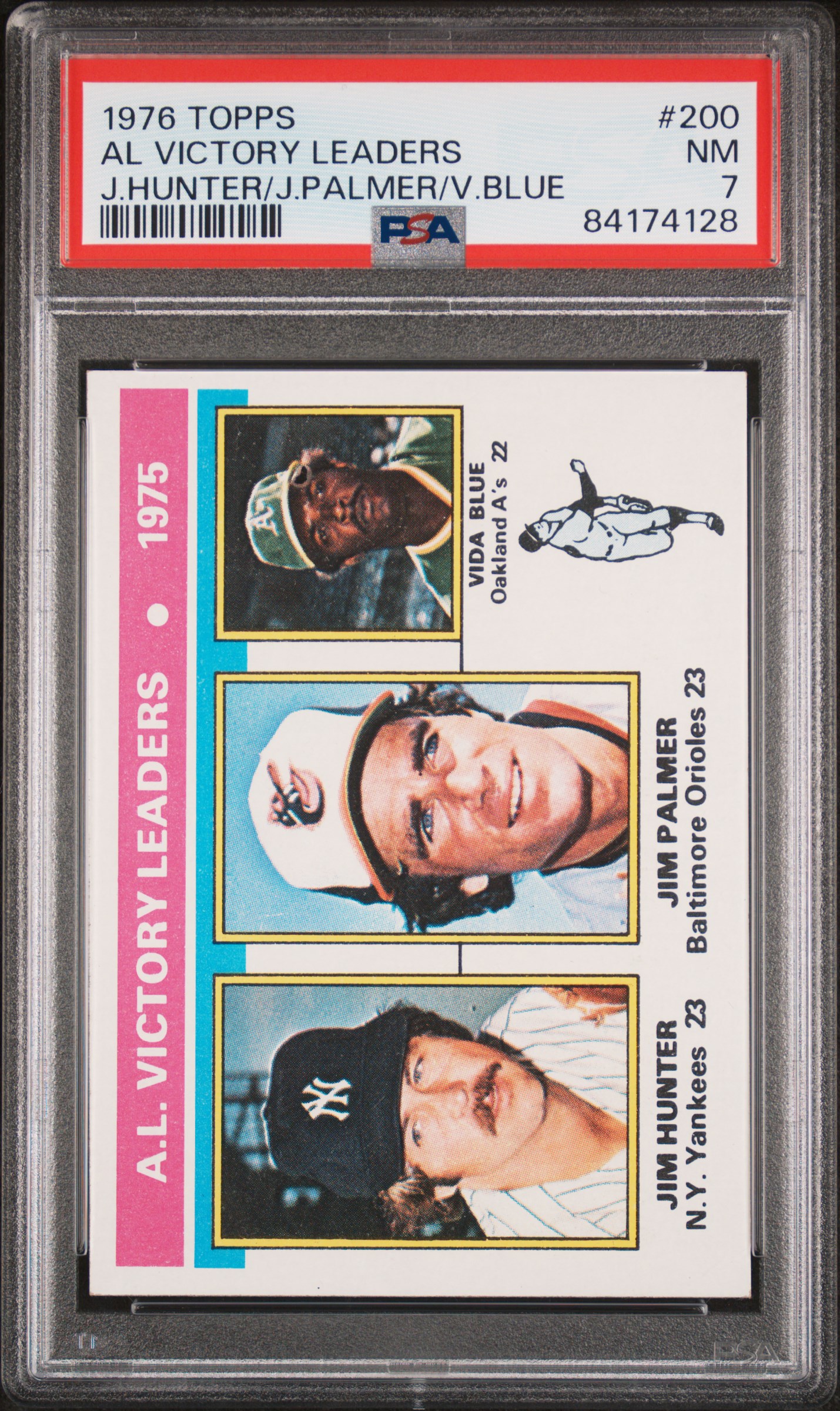 1976 TOPPS #200 AL VICTORY LEADERS J.HUNTER/J.PALMER/V.BLUE