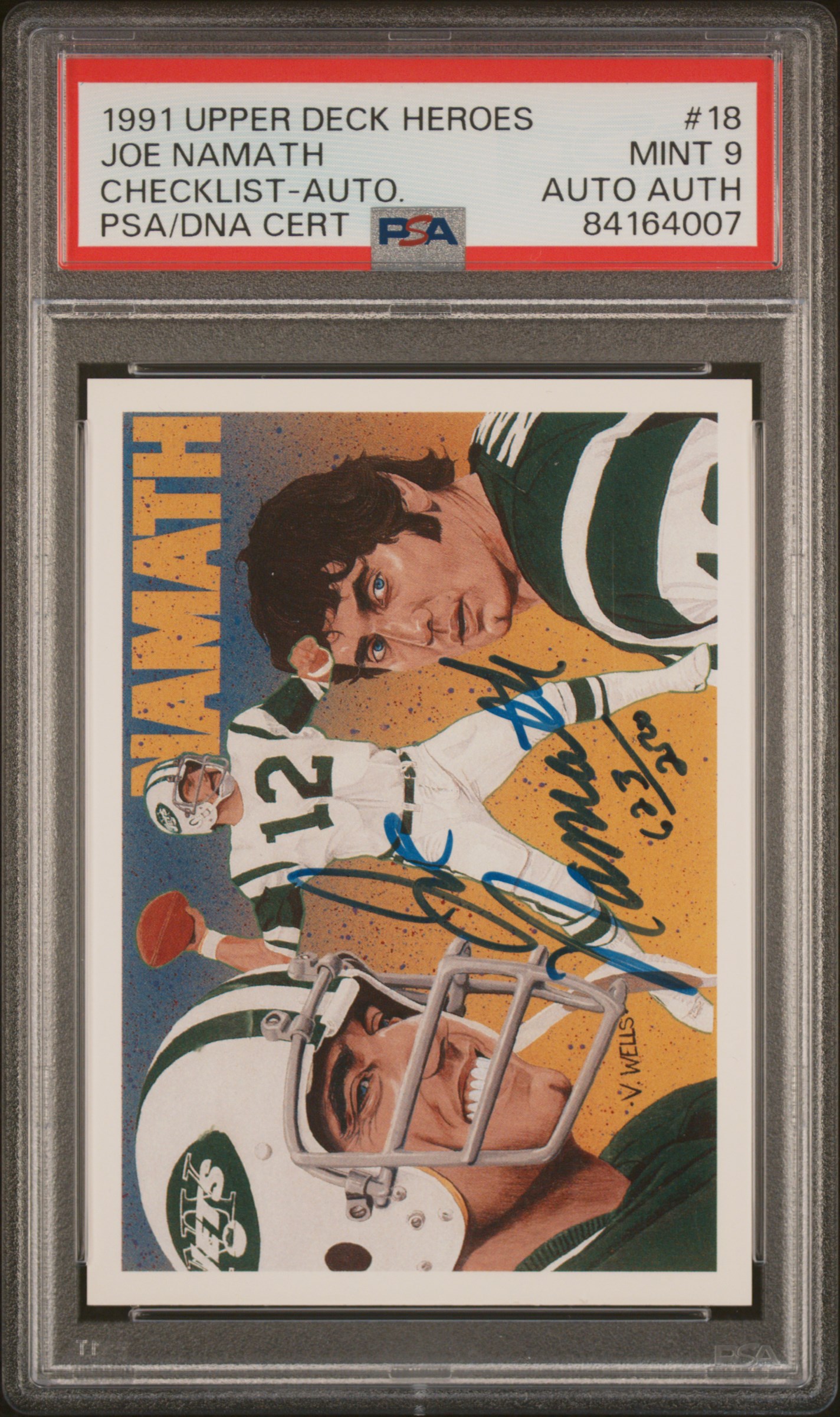1991 UPPER DECK HEROES #18 JOE NAMATH CHECKLIST-AUTO.