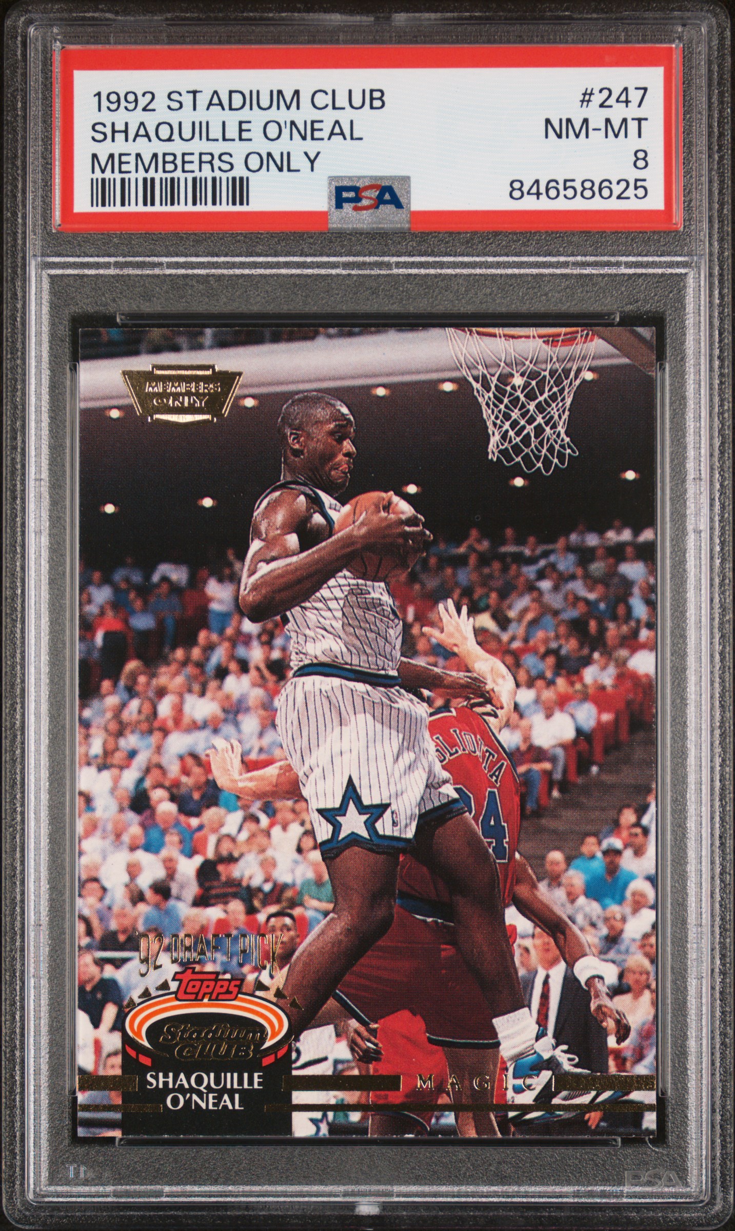 1992 Stadium Club Members Only #247 Shaquille O'Neal PSA 8