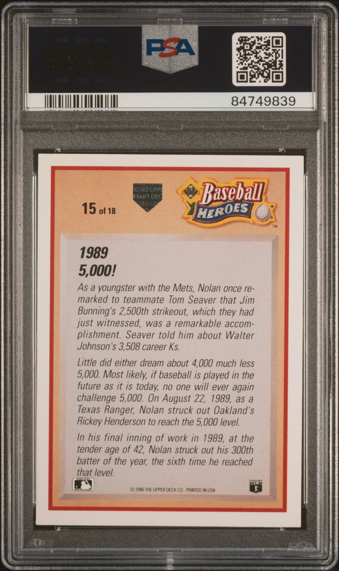 1991 Upper Deck Heroes Nolan Ryan Nolan Ryan #15 (1989-5000 K's!) Ex-Mt 6 back