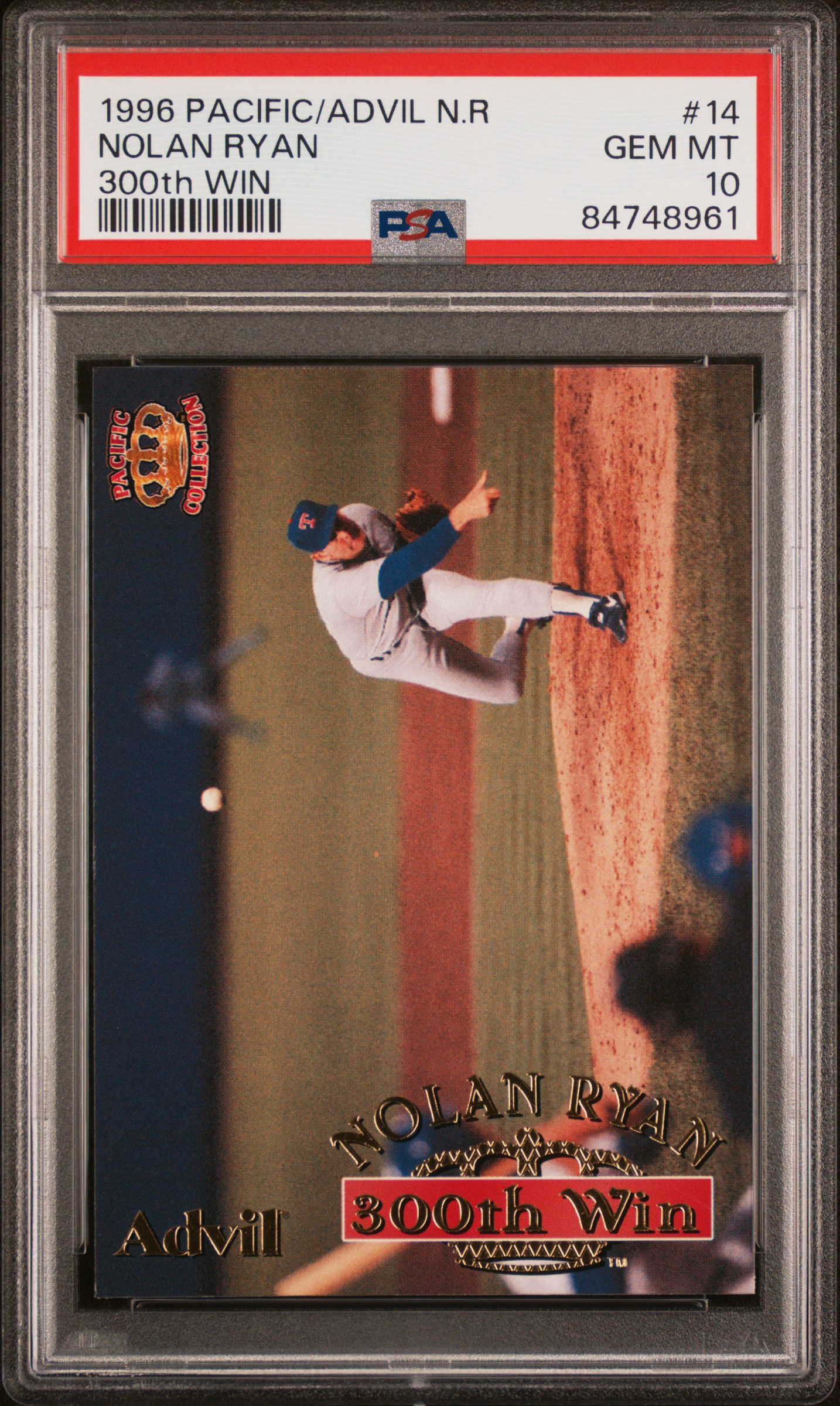 1996 PACIFIC/ADVIL NOLAN RYAN #14 NOLAN RYAN 300th WIN