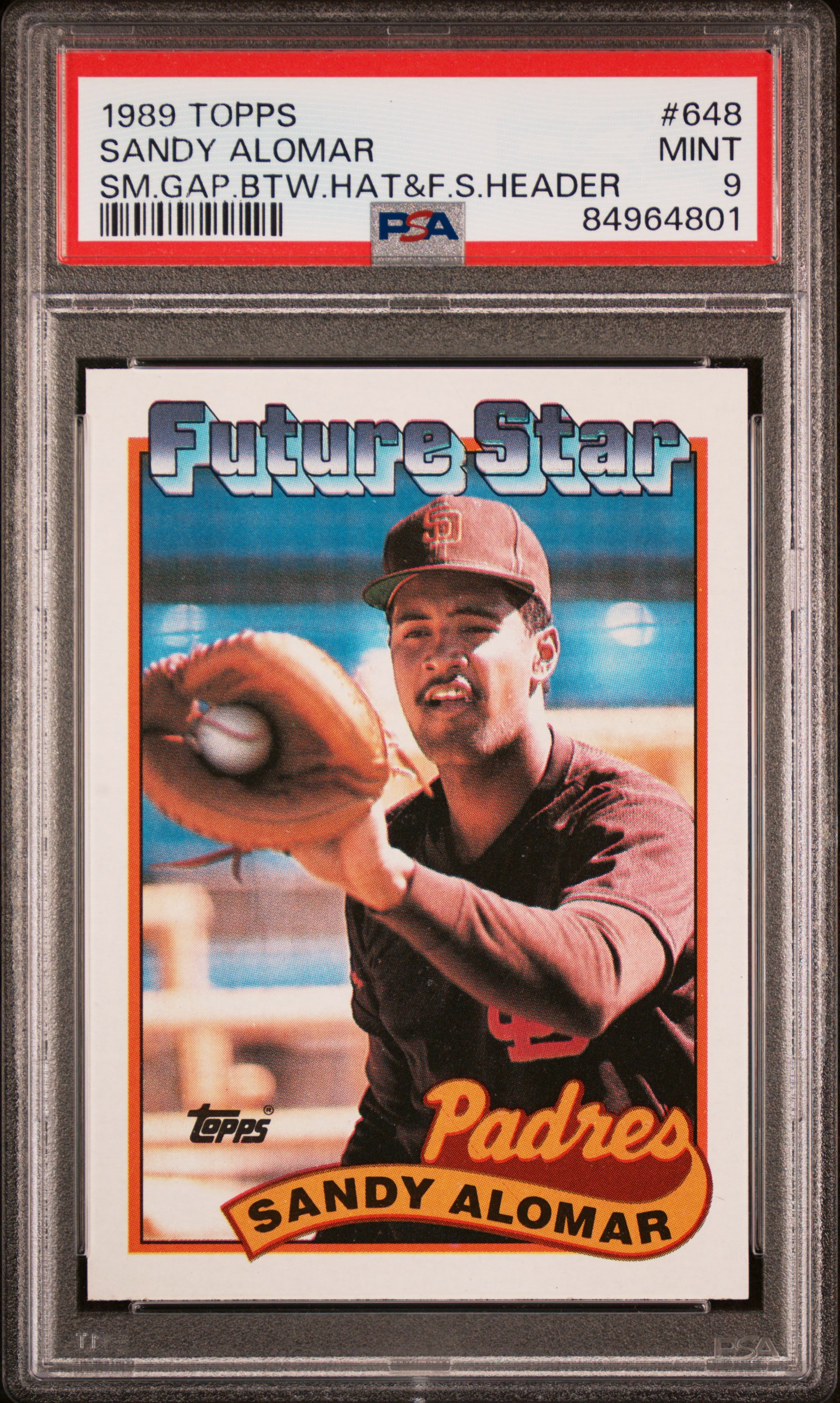 1989 TOPPS #648 SANDY ALOMAR SM.GAP.BTW.HAT&F.S.HEADER