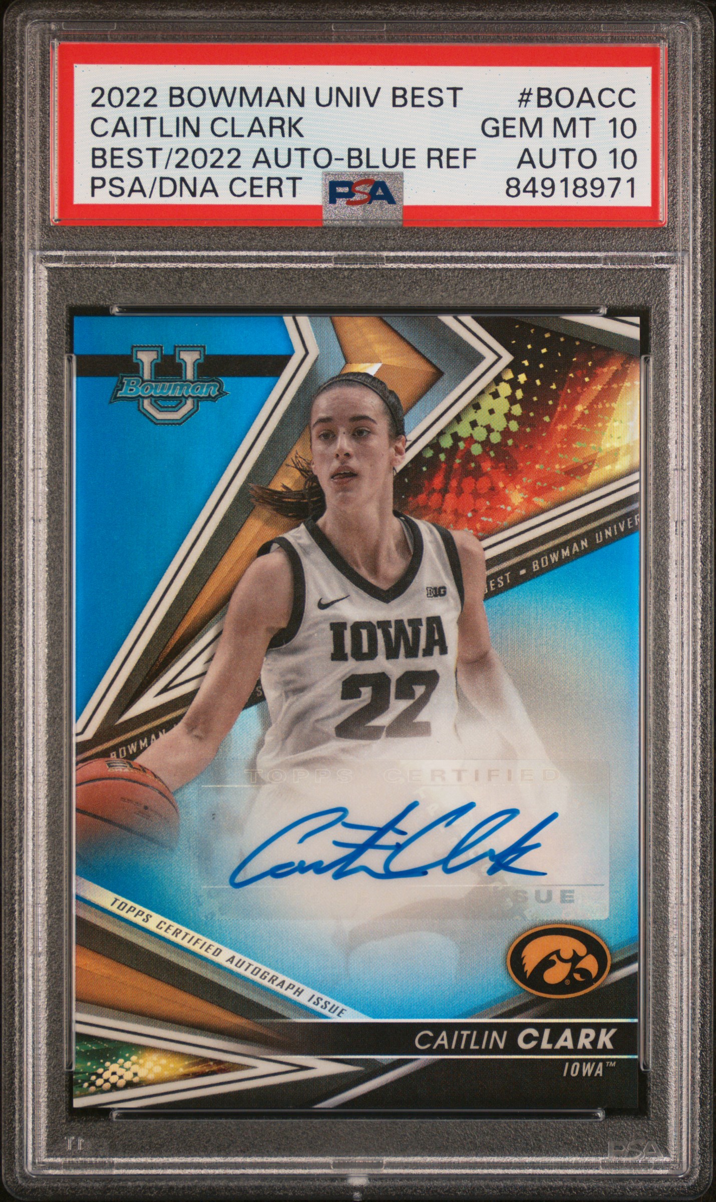 2022 BOWMAN UNIVERSITY BEST BEST OF 2022 AUTOGRAPH #BOACC CAITLIN CLARK BEST/2022 AUTO-BLUE REF