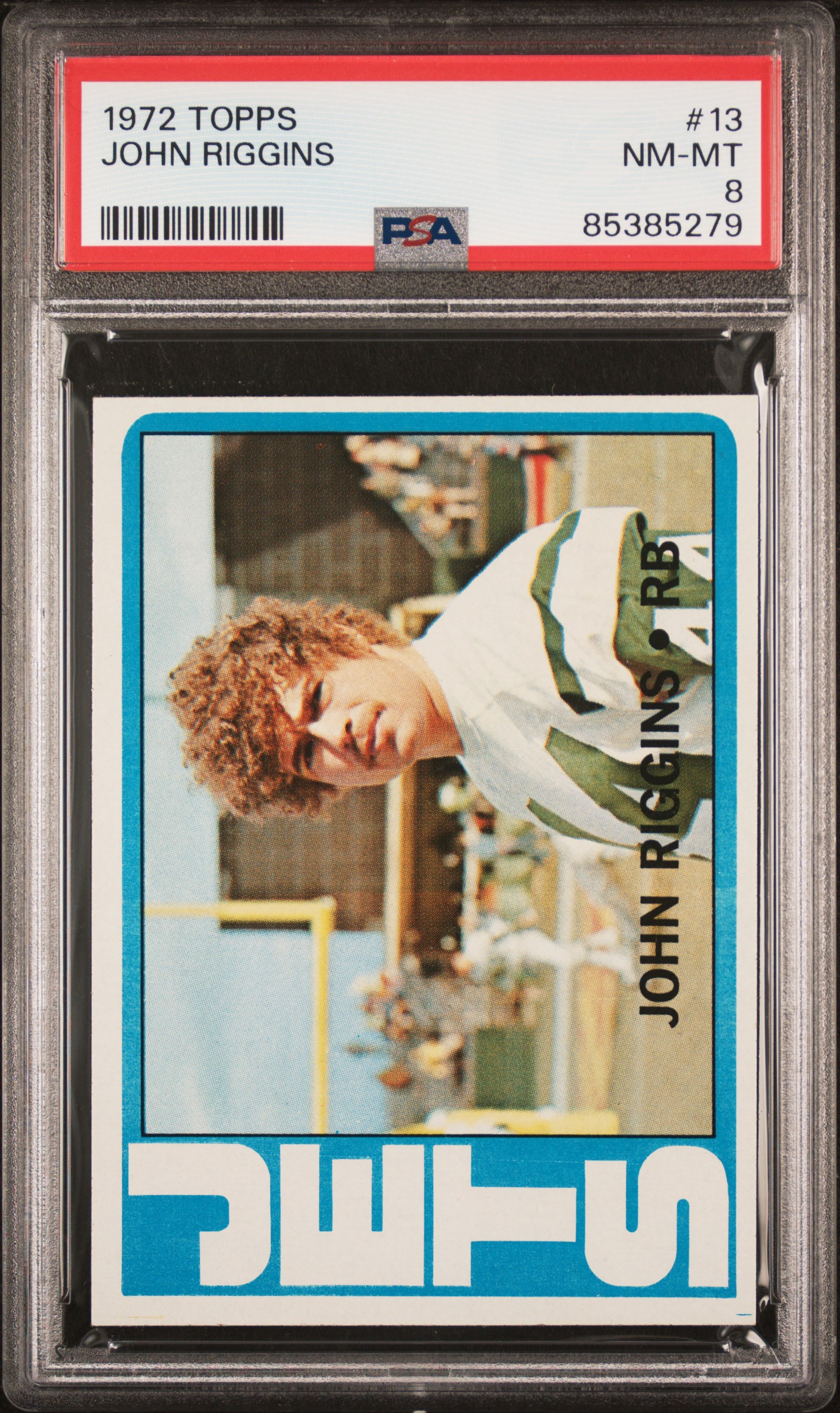 1972 TOPPS #13 JOHN RIGGINS