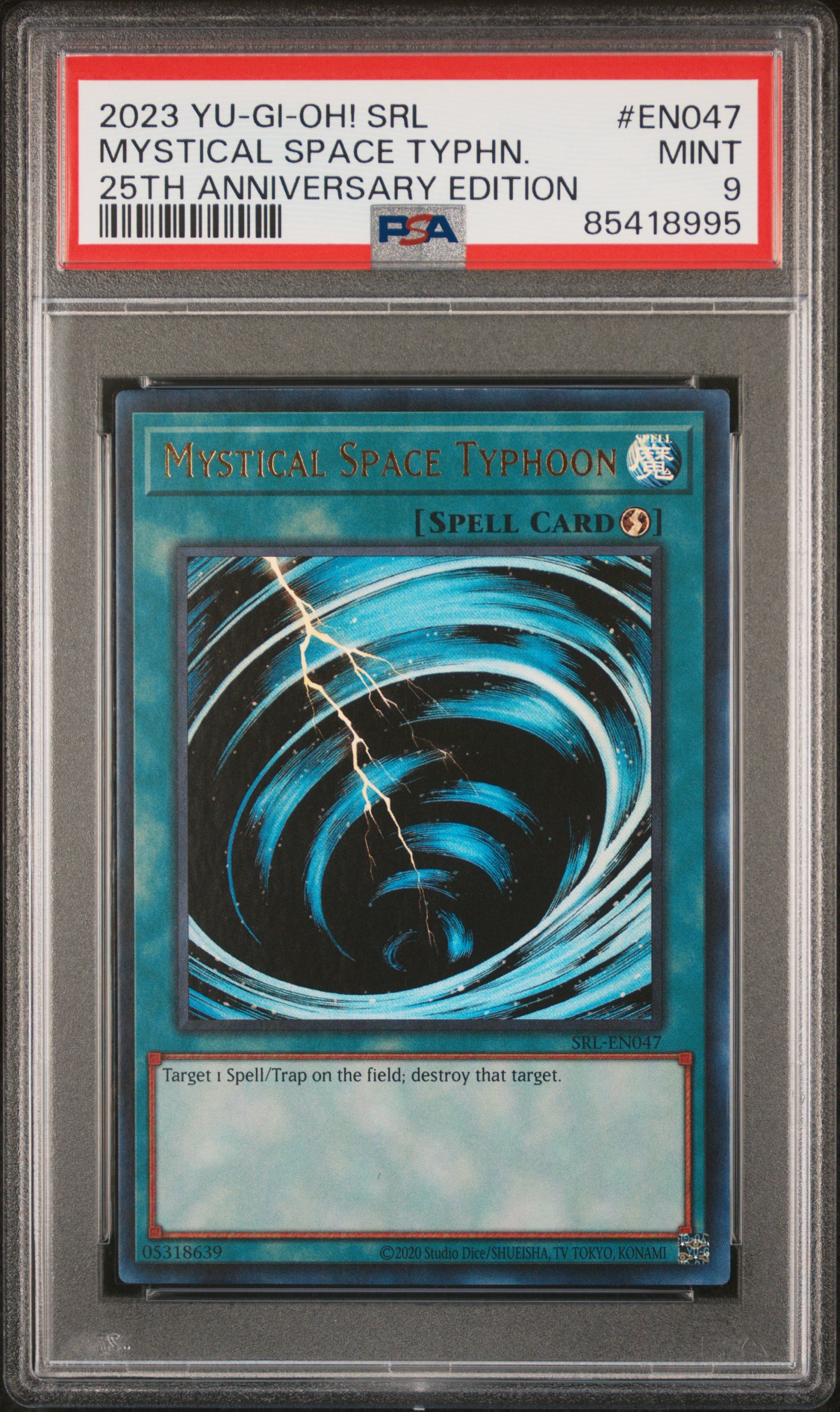 2023 YU-GI-OH! SPELL RULER 25TH ANNIVERSARY EDITION #EN047 MYSTICAL SPACE TYPHN. 25TH ANNIVERSARY EDITION