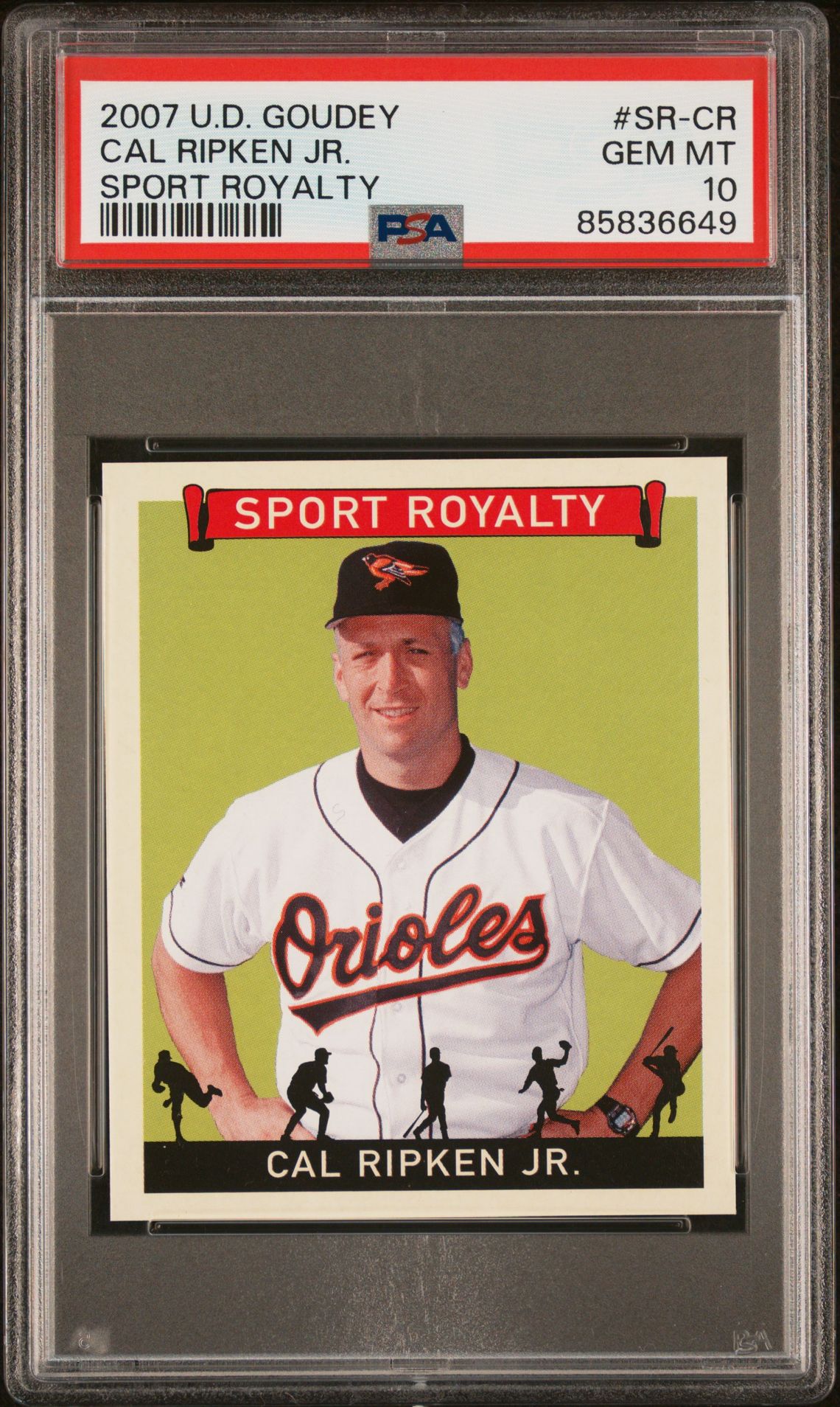 2007 Upper Deck UPPER DECK GOUDEY SPORT ROYALTY #SR-CR Cal Ripken Jr. front
