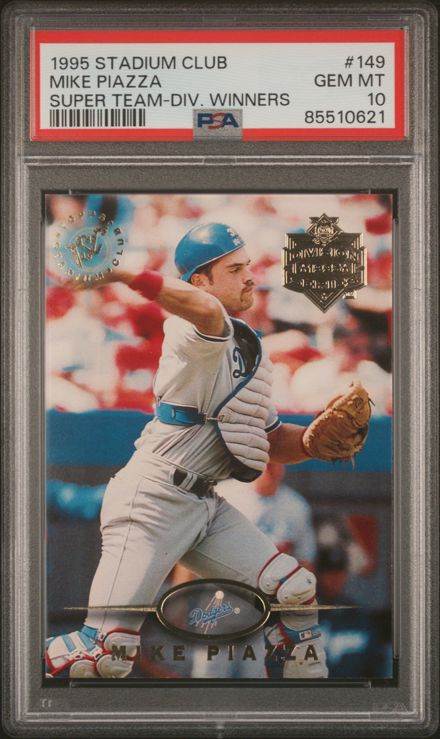 1995 STADIUM CLUB SUPER TEAMS #149 MIKE PIAZZA SUPER TEAM-DIV. WINNERS