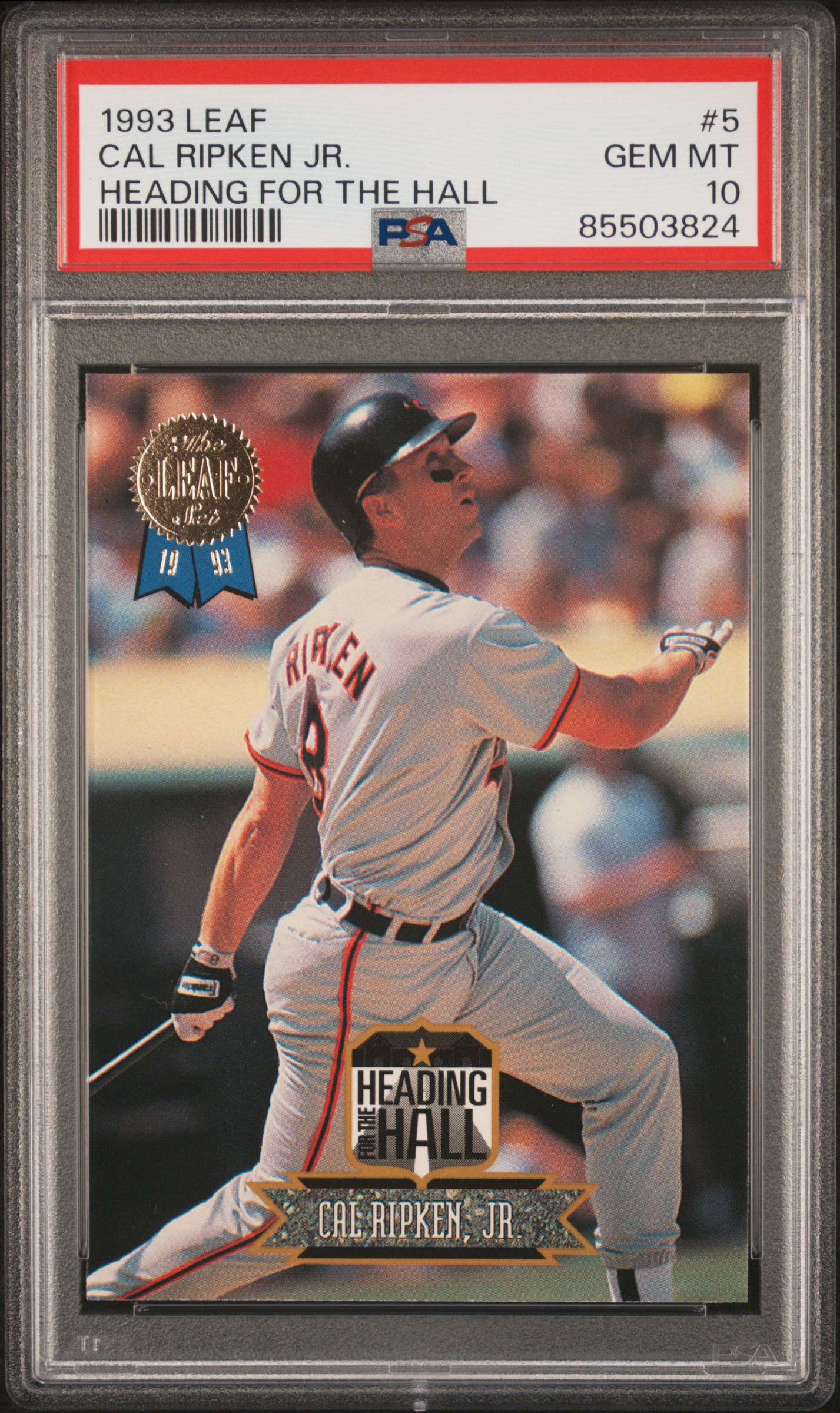 1993 LEAF HEADING FOR THE HALL #5 CAL RIPKEN JR. HEADING FOR THE HALL