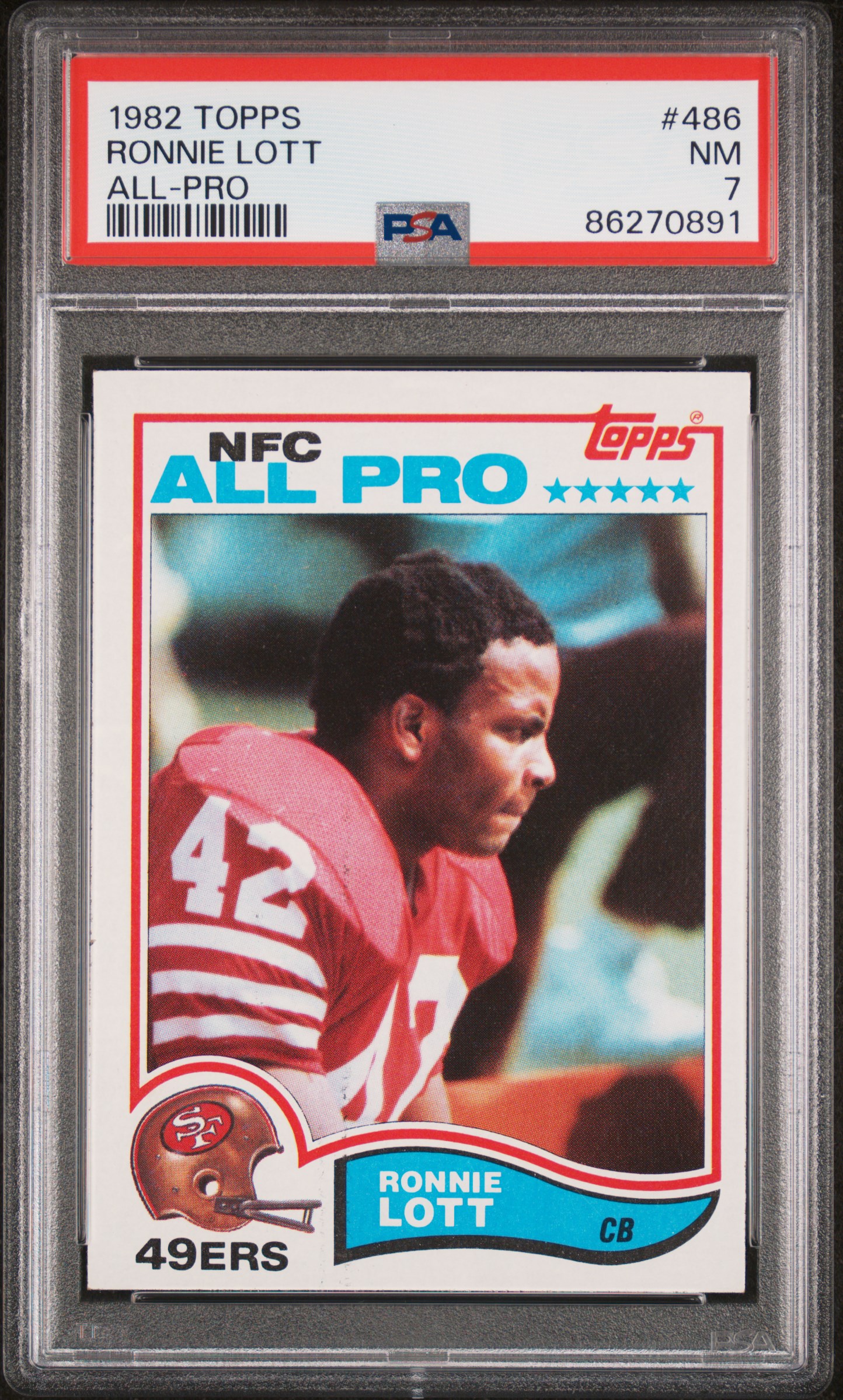 1982 Topps All-Pro #486 Ronnie Lott Rookie Card – PSA NM 7