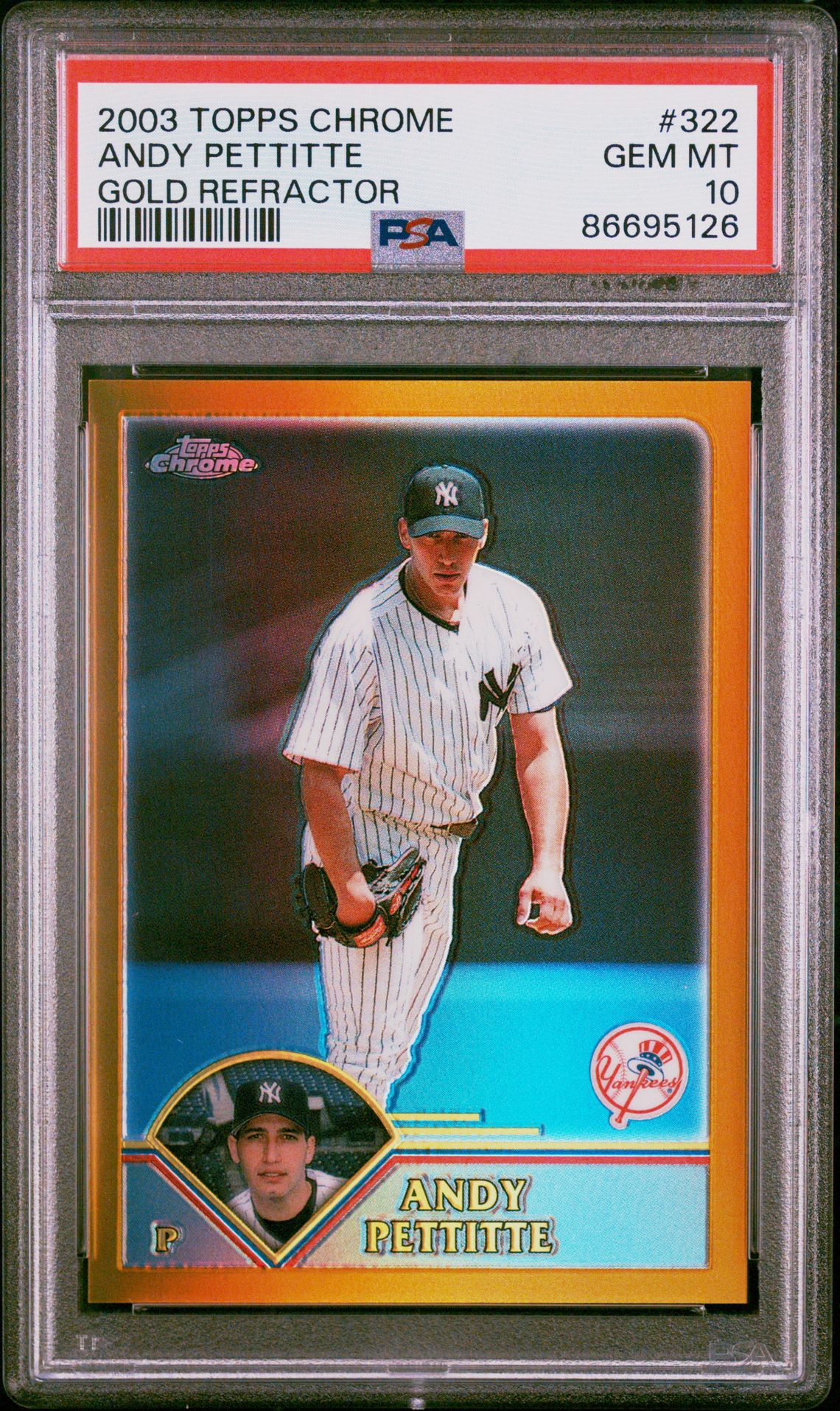 2003 Topps TOPPS CHROME GOLD REFRACTOR #322 Andy Pettitte front