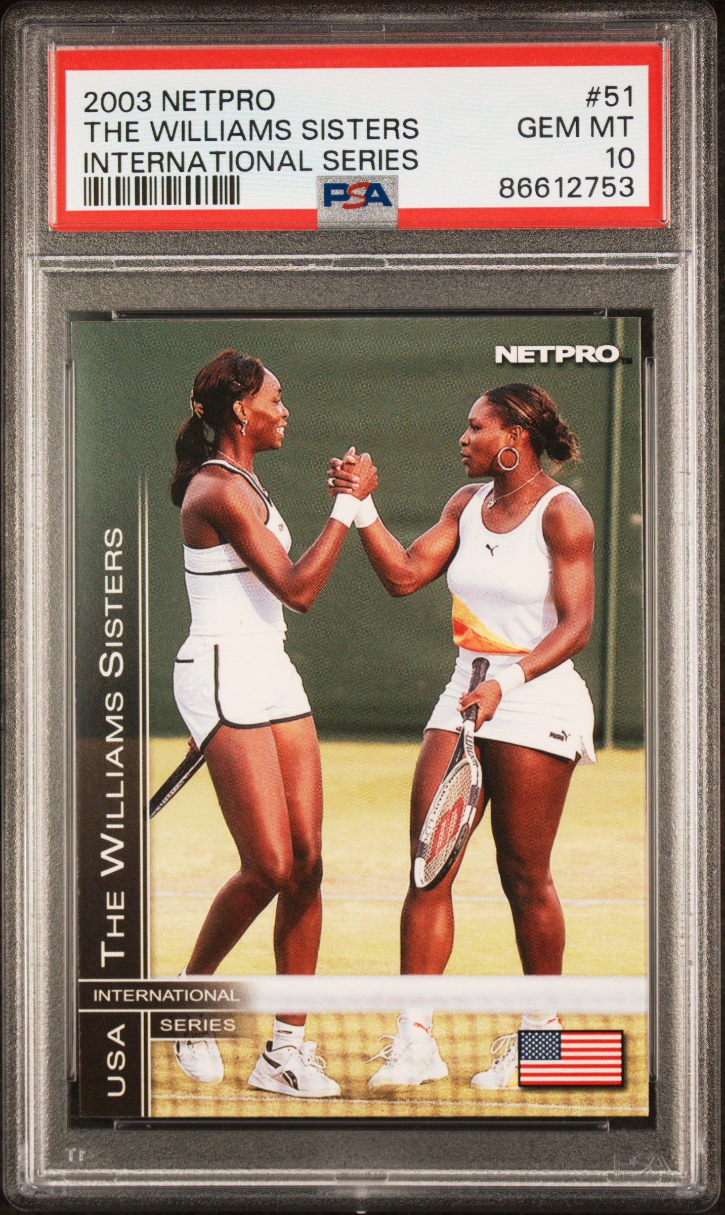 2003 NetPro International Series #51 The Williams Sisters (Serena/Venus) Rookie Card - PSA GEM MT 10