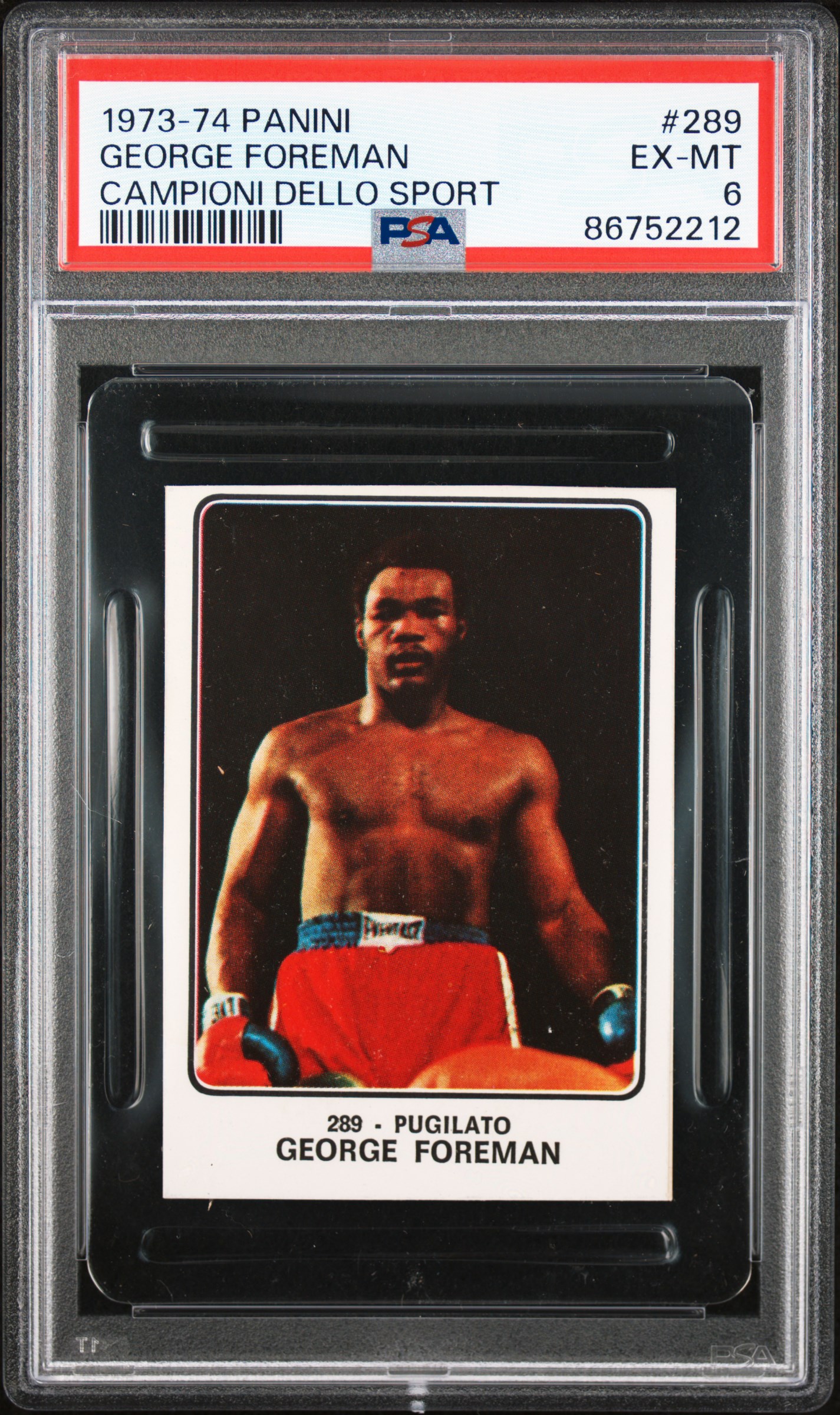 1973 Panini Campioni Dello Sport #289 George Foreman – PSA EX-MT 6