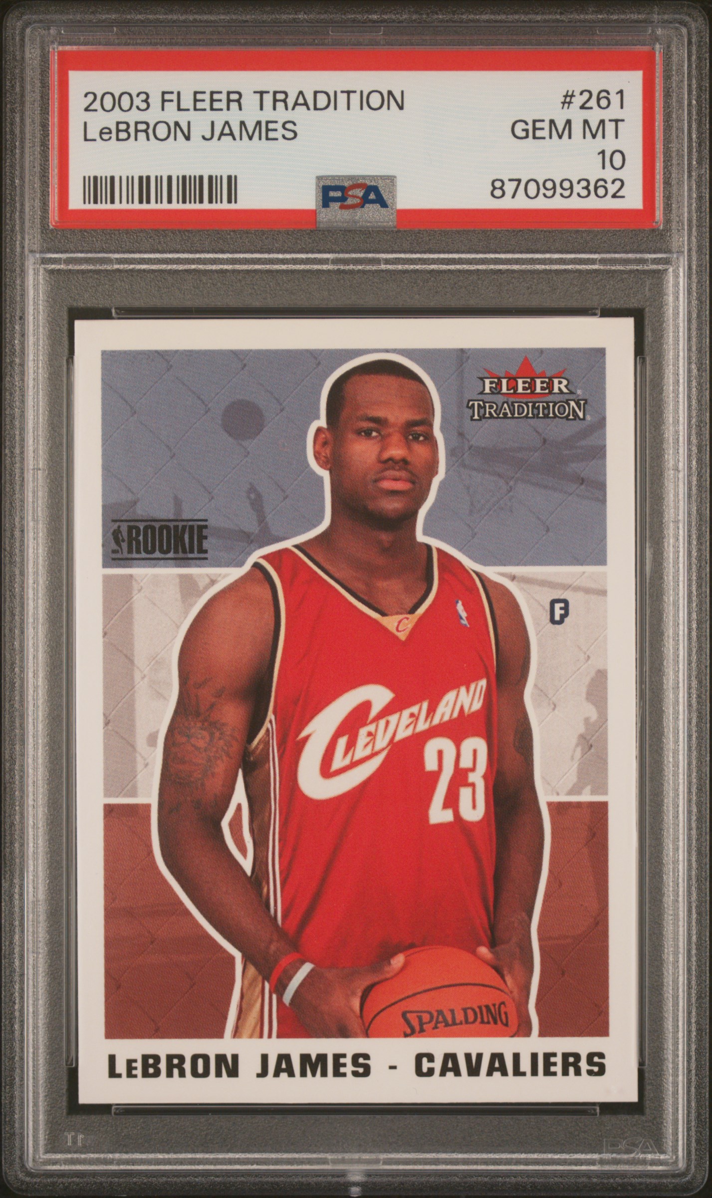 2003-04 Fleer Tradition #261 LeBron James Rookie Card– PSA GEM MT 10
