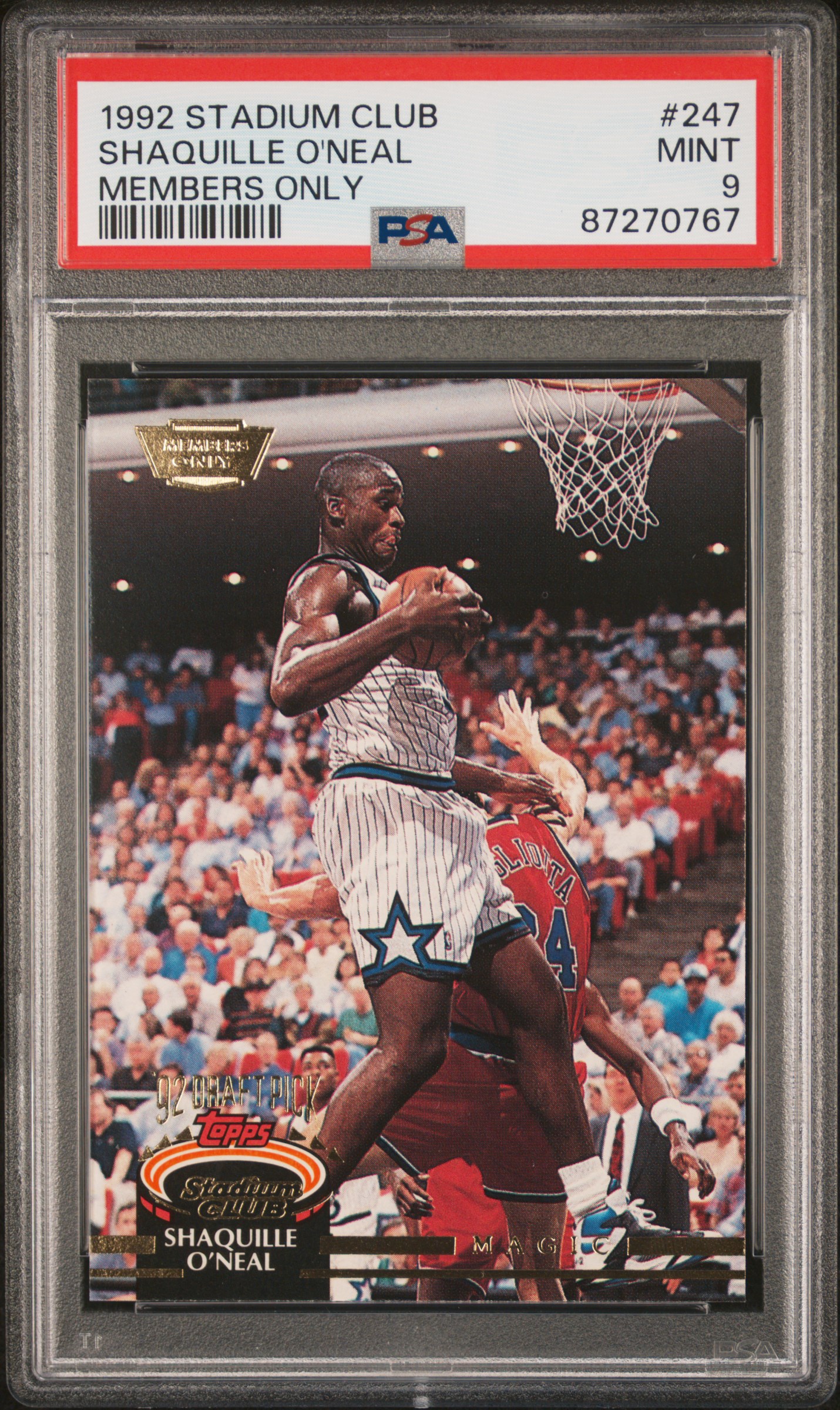 1992-93 Topps Stadium Club Members Only #247 Shaquille O'Neal Rookie Card – PSA MINT 9