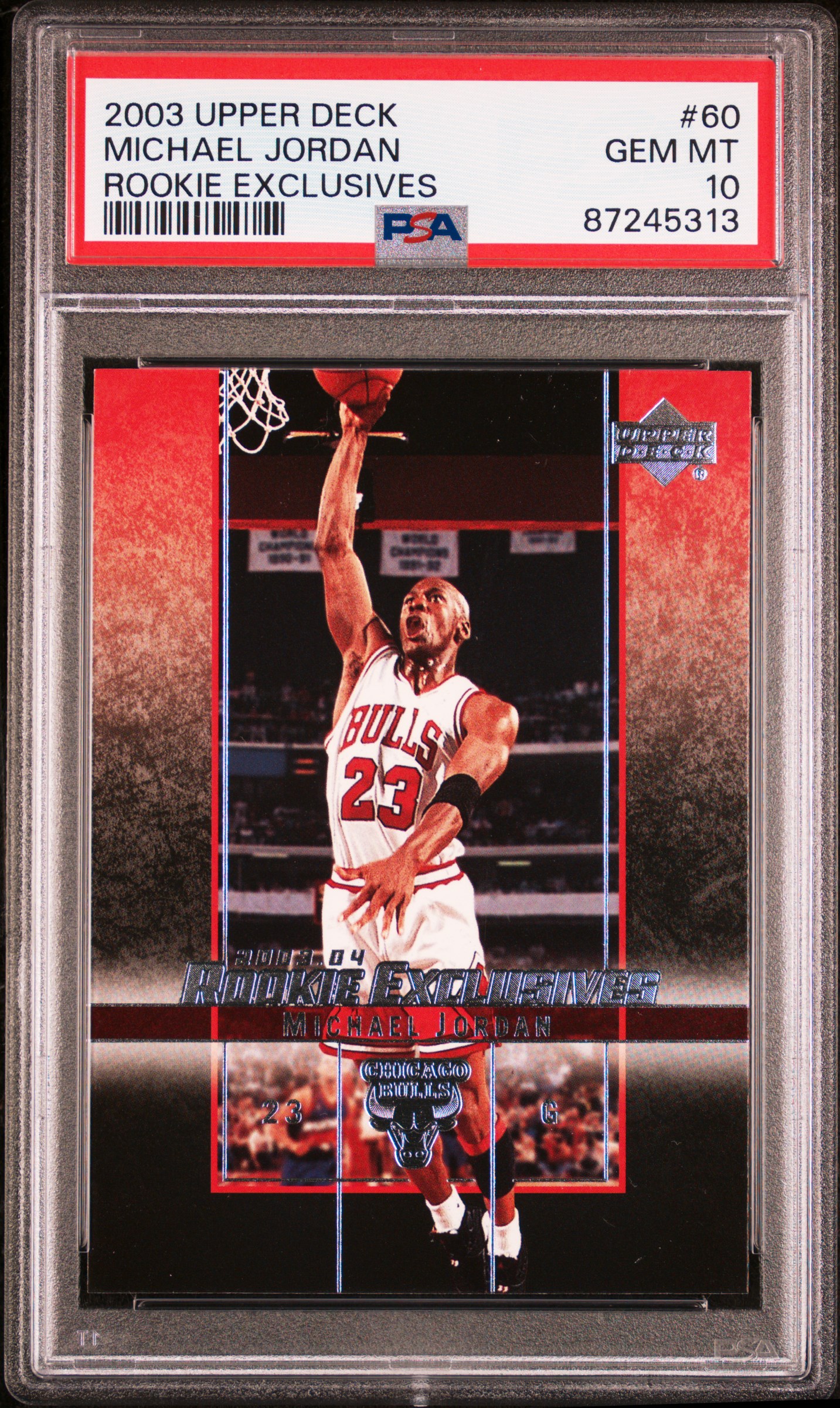 2003-04 Upper Deck Rookie Exclusives #60 Michael Jordan – PSA GEM MT 10