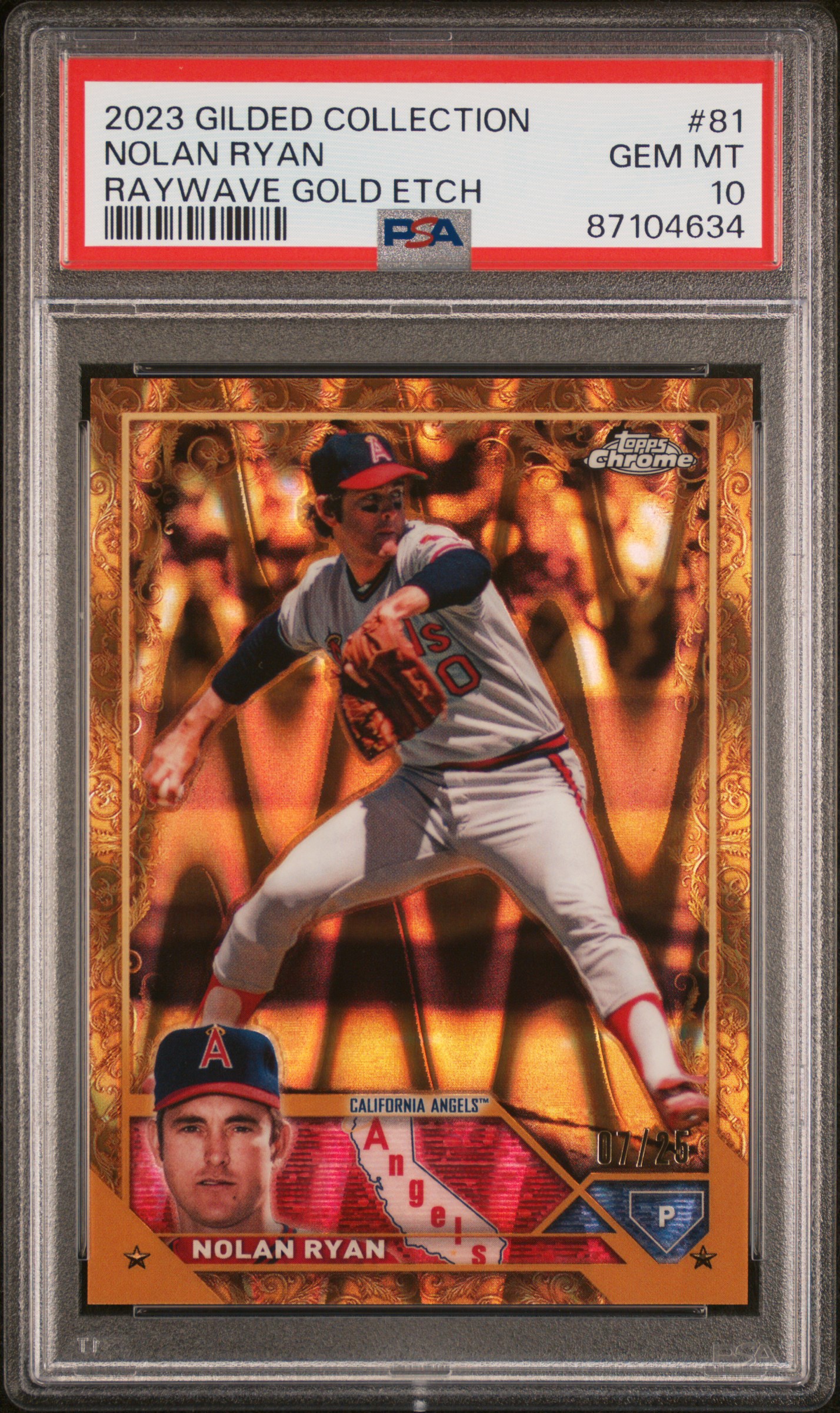 2023 Topps Gilded Collection Raywave Gold Etch #81 Nolan Ryan (#07/25) – PSA GEM MT 10