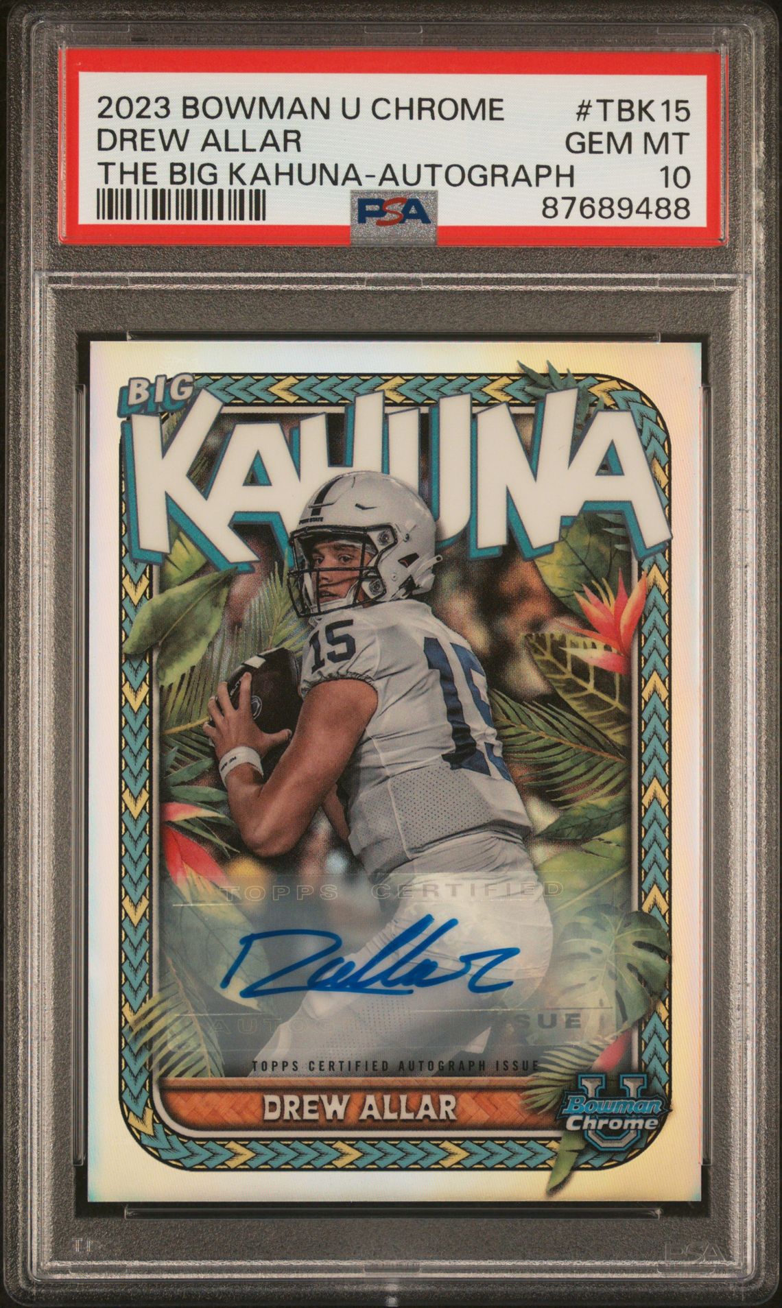 2023 Bowman BOWMAN UNIVERSITY CHROME THE BIG KAHUNA AUTOGRAPH #TBK15 Drew Allar front