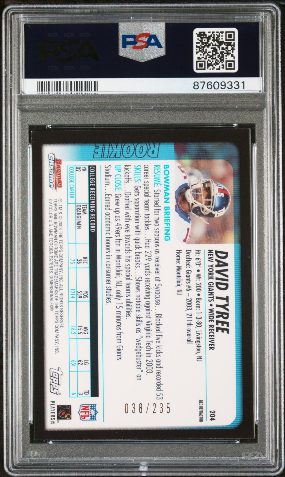 2003 Bowman Chrome David Tyree #204 (Red Refractor) Mint 9 back