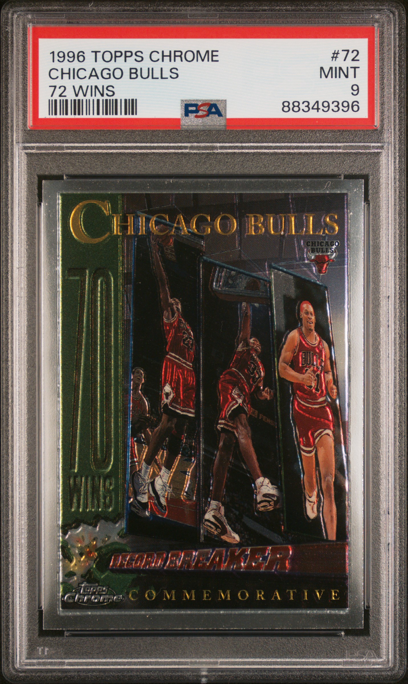 1996-97 Topps Chrome #72 Chicago Bulls 72 Wins – PSA MINT 9