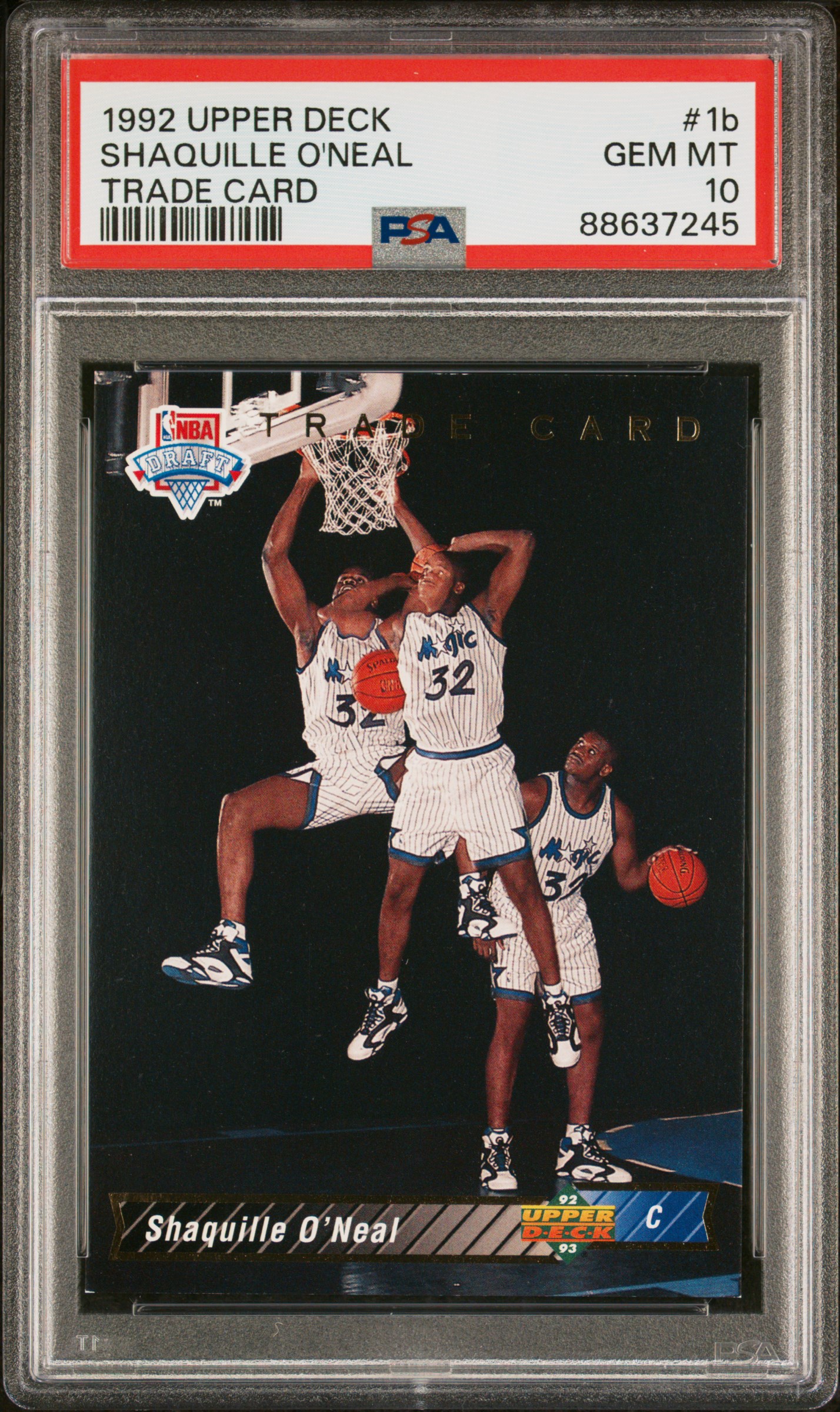 1992-93 Upper Deck Trade Card #1B Shaquille O'Neal Rookie Card – PSA GEM MT 10