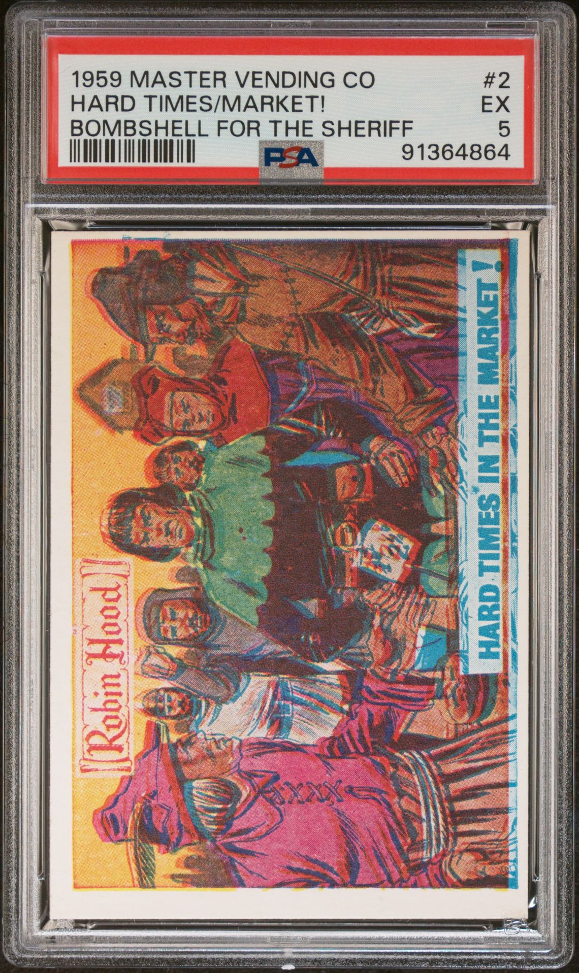 1959 MASTER VENDING CO ROBIN HOOD BOMBSHELL FOR THE SHERIFF #2 Hard Times/Market! front