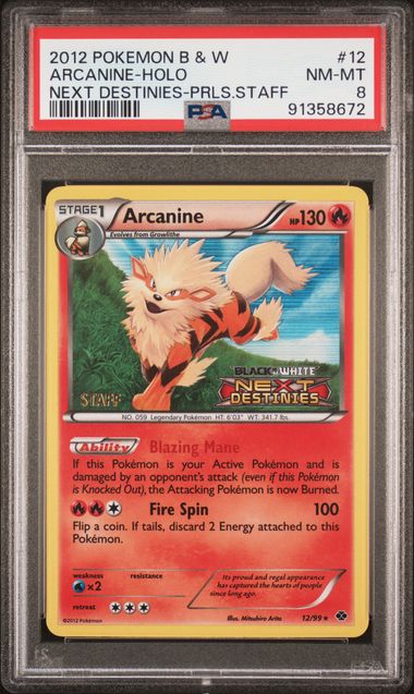 Pokemon - 2012 Arcanine-Holo Next Destinies-Prls.Staff #12 Black & White Next Destinies PSA 8