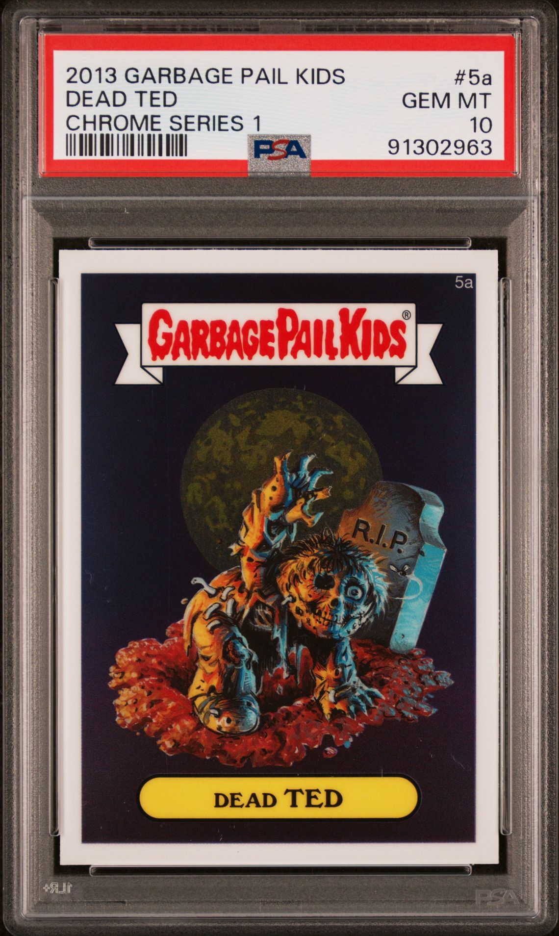 2013 Topps GARBAGE PAIL KIDS CHROME SERIES 1 #5A Dead Ted front