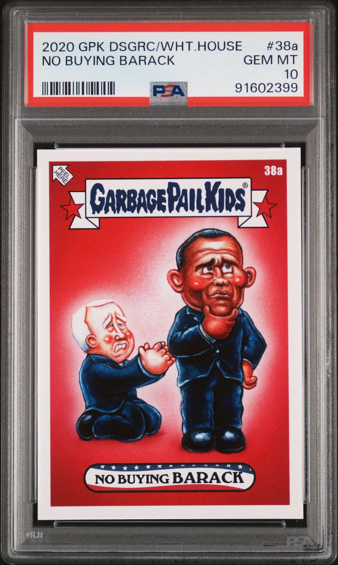 No Buying Barack PSA 10