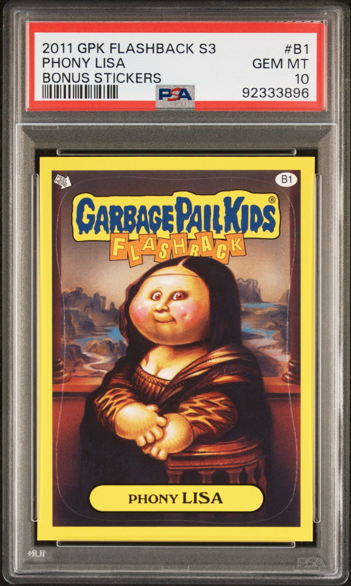 2011 Garbage Pail Kids GARBAGE PAIL KIDS FLASHBACK SERIES 3 BONUS STICKERS #B1 Phony Lisa front