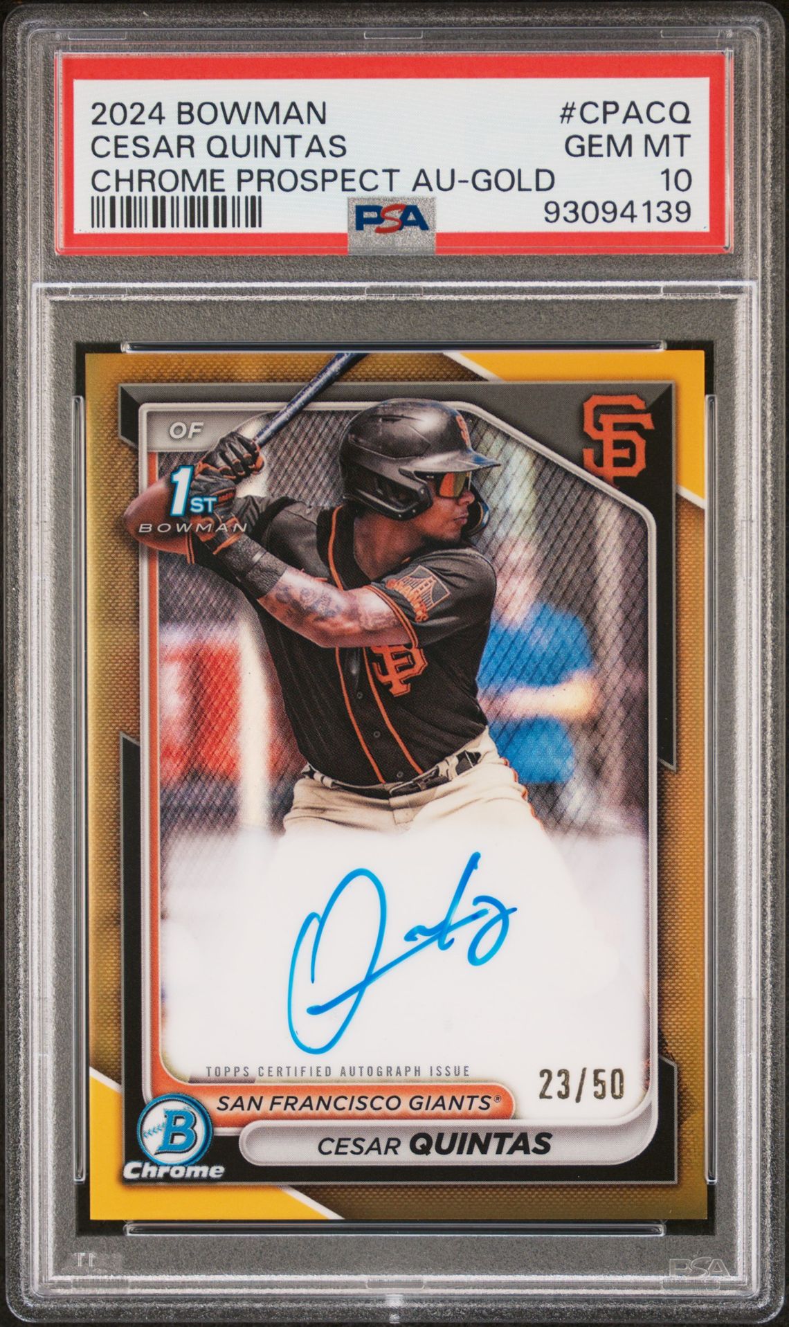 2024 Bowman Chrome Prospect Autographs Cesar Quintas #Cpacq (Chr Prospect Au-Gold Ref) Gem Mt 10 front