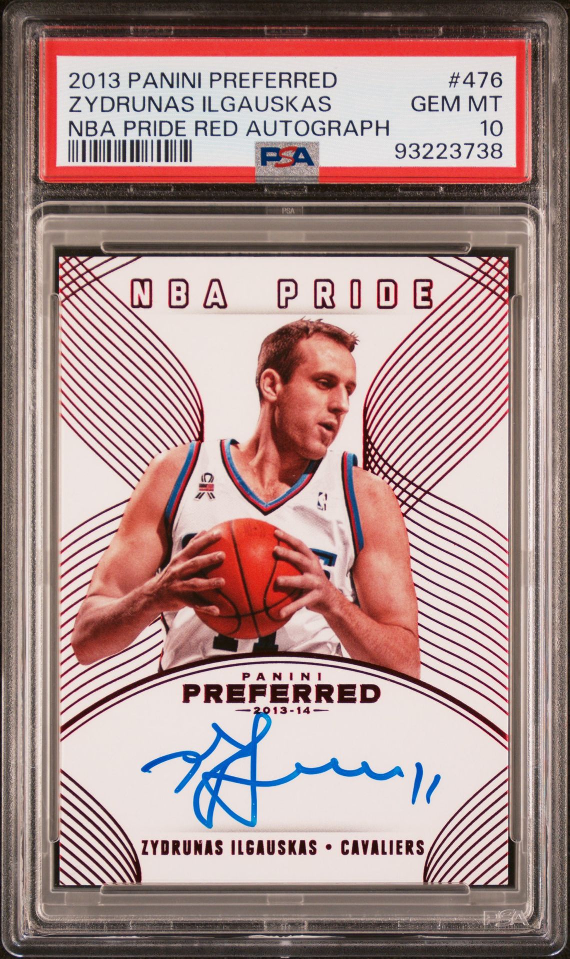 2013 Panini Preferred Zydrunas Ilgauskas #476 (Nba Pride Red Autograph) Gem Mt 10 front