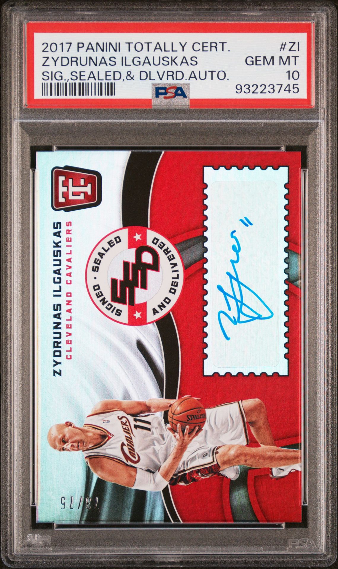 2017 Panini Totally Certified Signed,Sealed,And Delivered Autographs Zydrunas Ilgauskas #Zi (Sig.,Sealed,& Dlvrd.auto.) Gem Mt 10 front