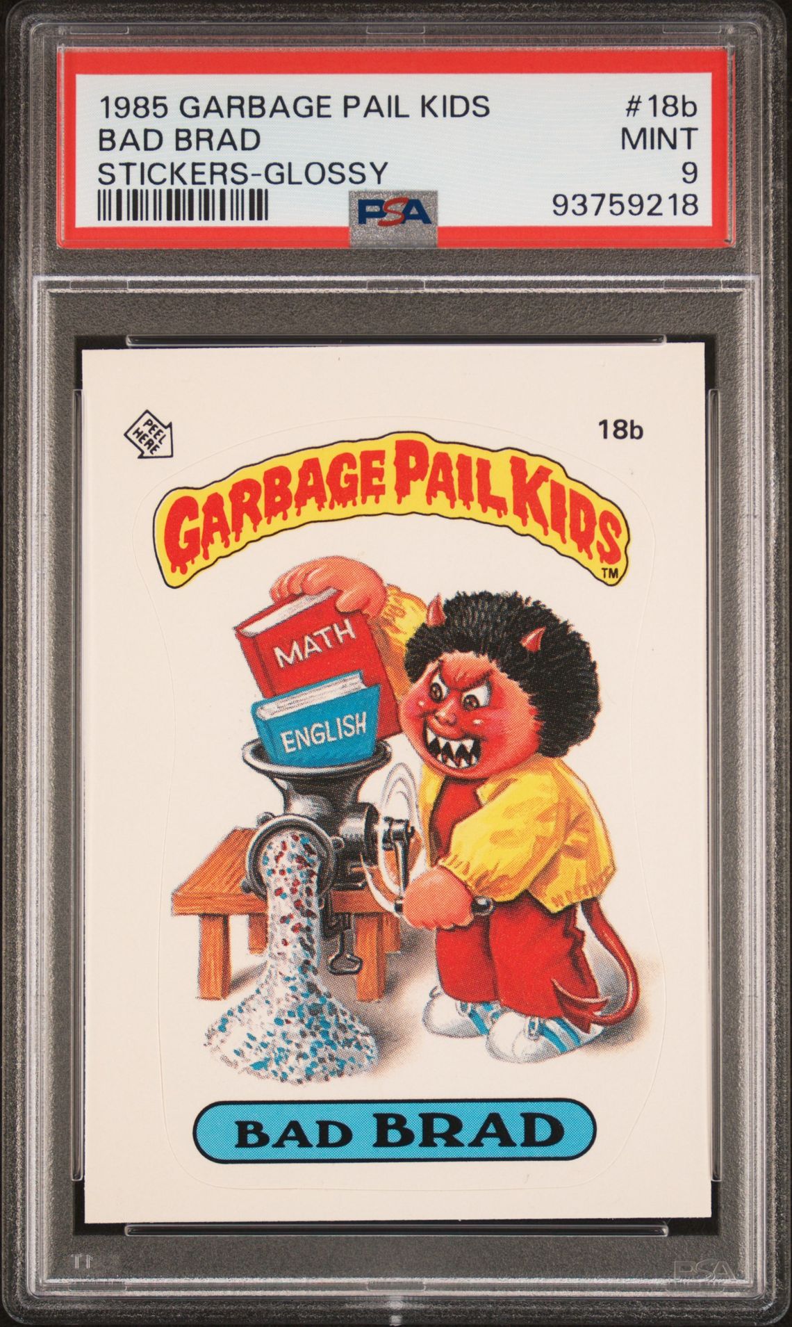 1985 Topps GARBAGE PAIL KIDS STICKERS STICKERS-GLOSSY #18B Bad Brad front