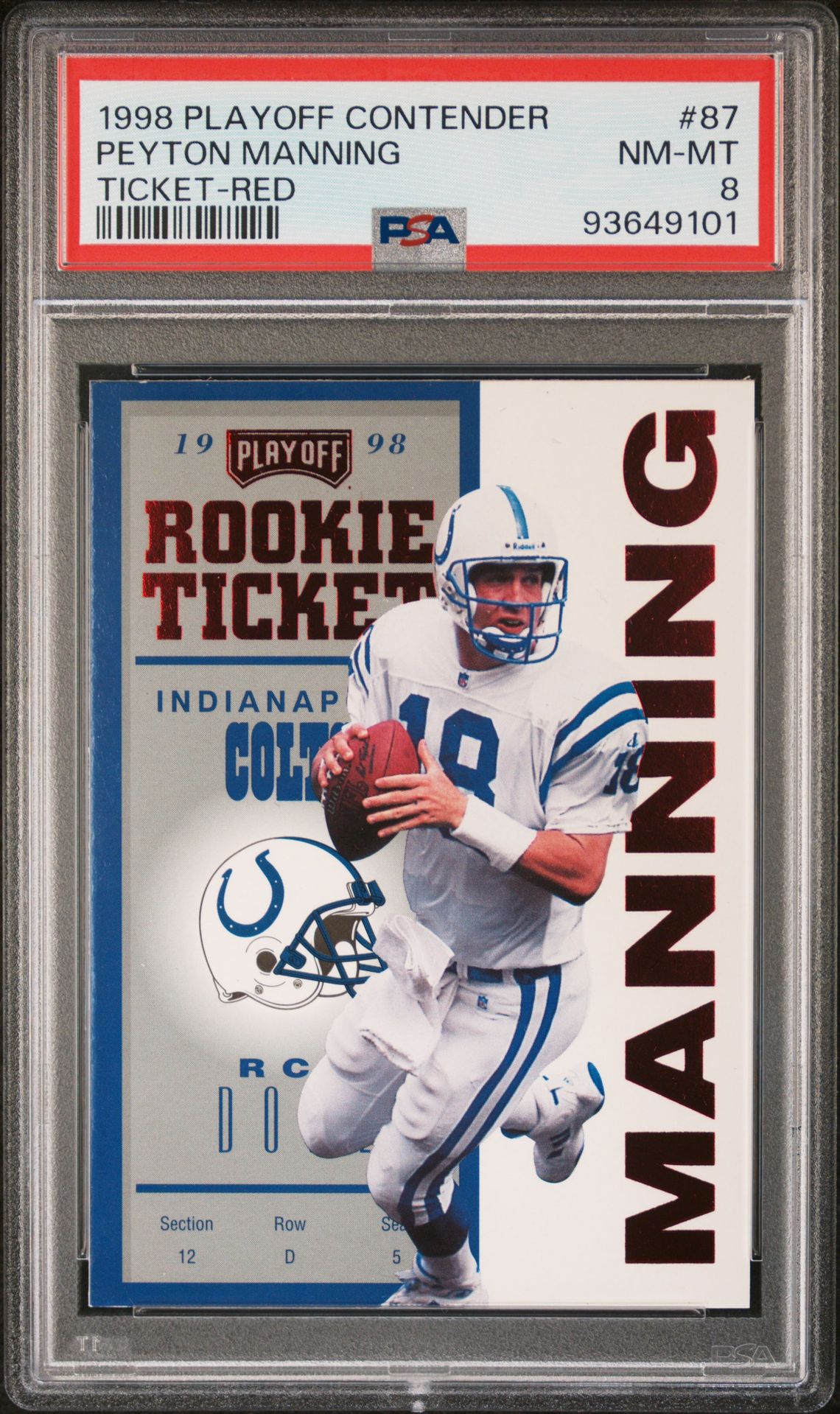 1998 PLAYOFF CONTENDERS TICKET RED #87 Peyton Manning front