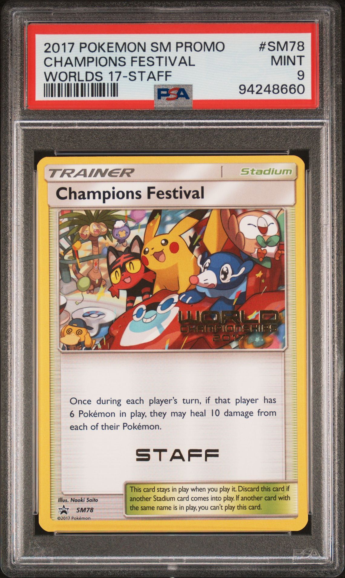 2017 Pokemon POKEMON SM BLACK STAR PROMO WORLDS 17-STAFF #SM78 Champions Festival front