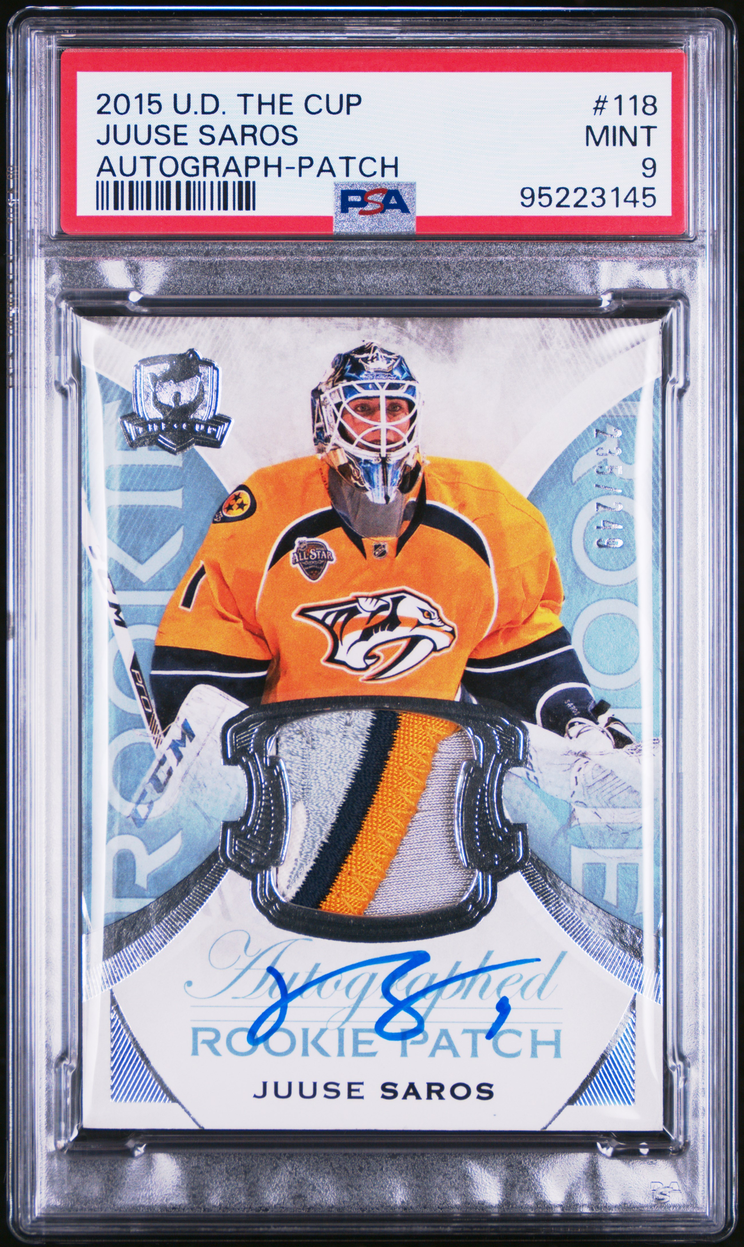 2015 Upper Deck The Cup Juuse Saros #118 (Autograph-Patch) Mint 9 front