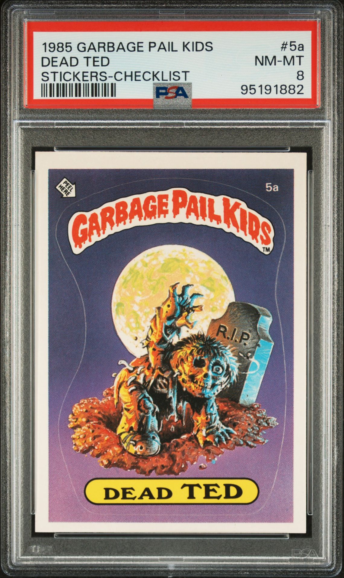1985 Topps Garbage Pail Kids STICKERS-CHECKLIST #5A Dead Ted front