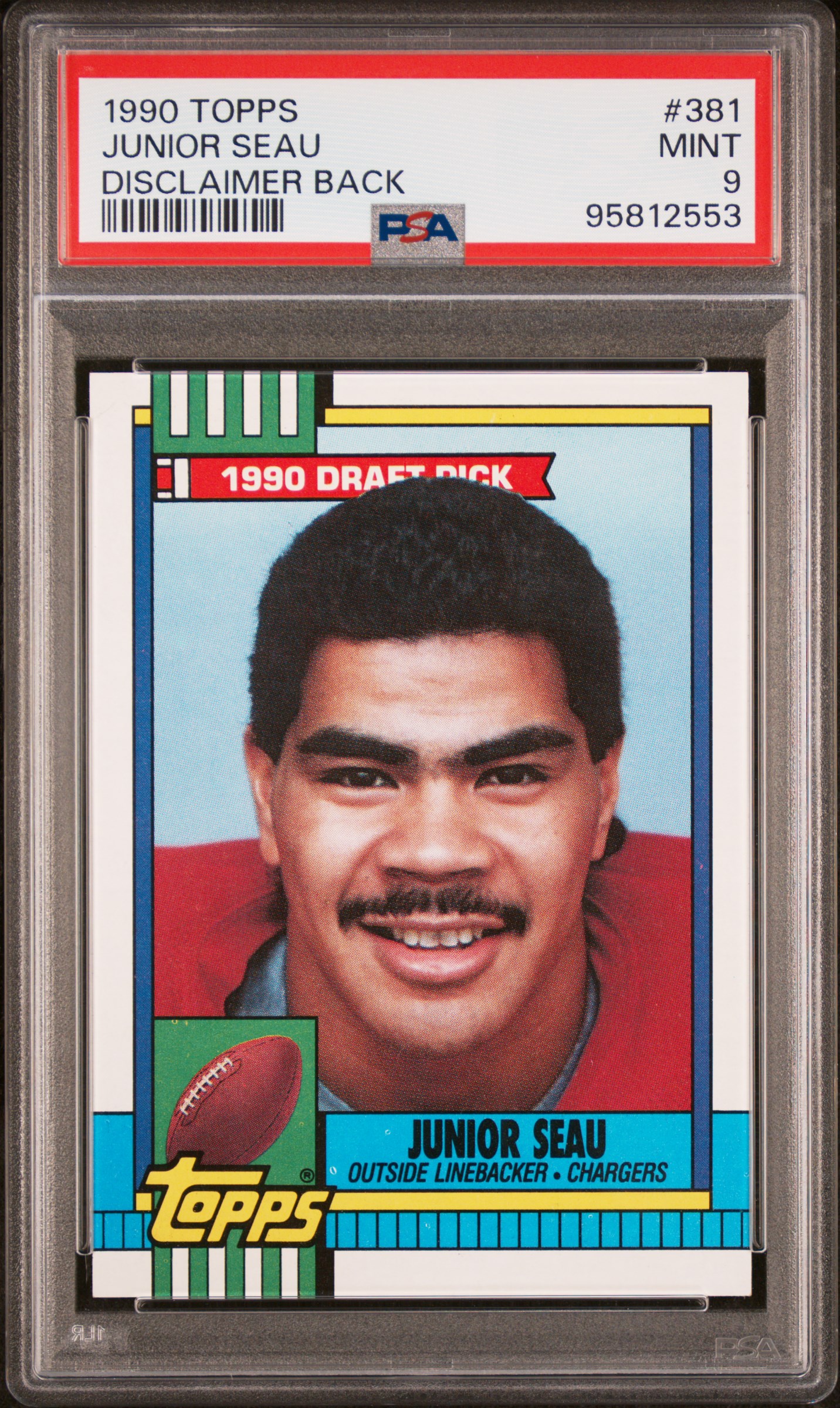 1990 Topps Junior Seau #381 (Disclaimer Back) Mint 9 front
