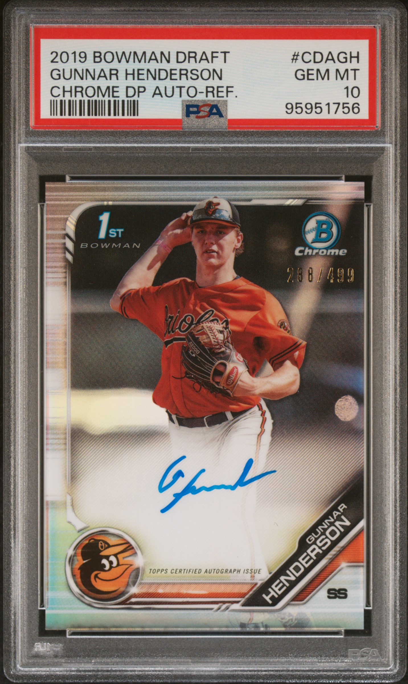 2019 Bowman Draft Chrome Draft Picks Autograph Gunnar Henderson #Cdagh (Chrome Dp Auto-Ref.) Gem Mt 10 front