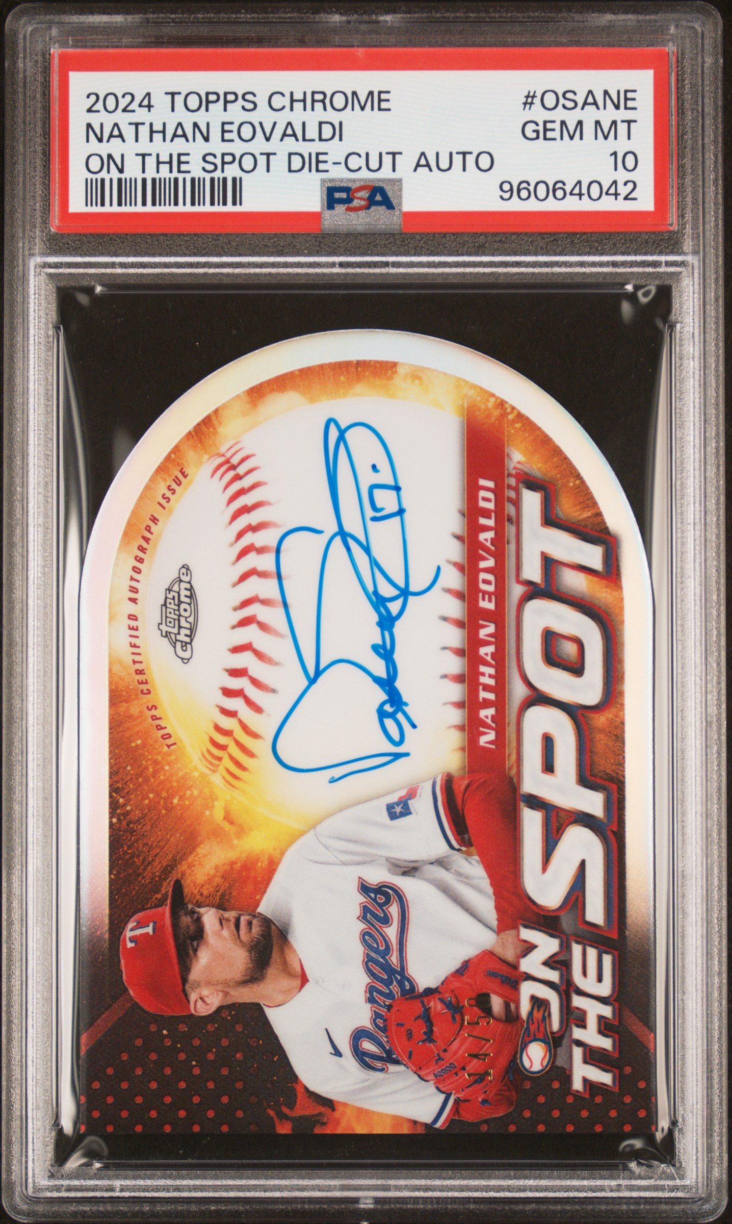 2024 Topps Chrome On The Spot Die-Cut Autographs Nathan Eovaldi #Osane Gem Mt 10 back