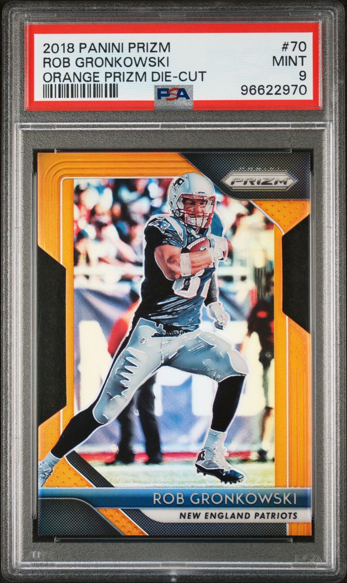 2018 Panini PANINI PRIZM ORANGE PRIZM DIE-CUT #70 Rob Gronkowski front