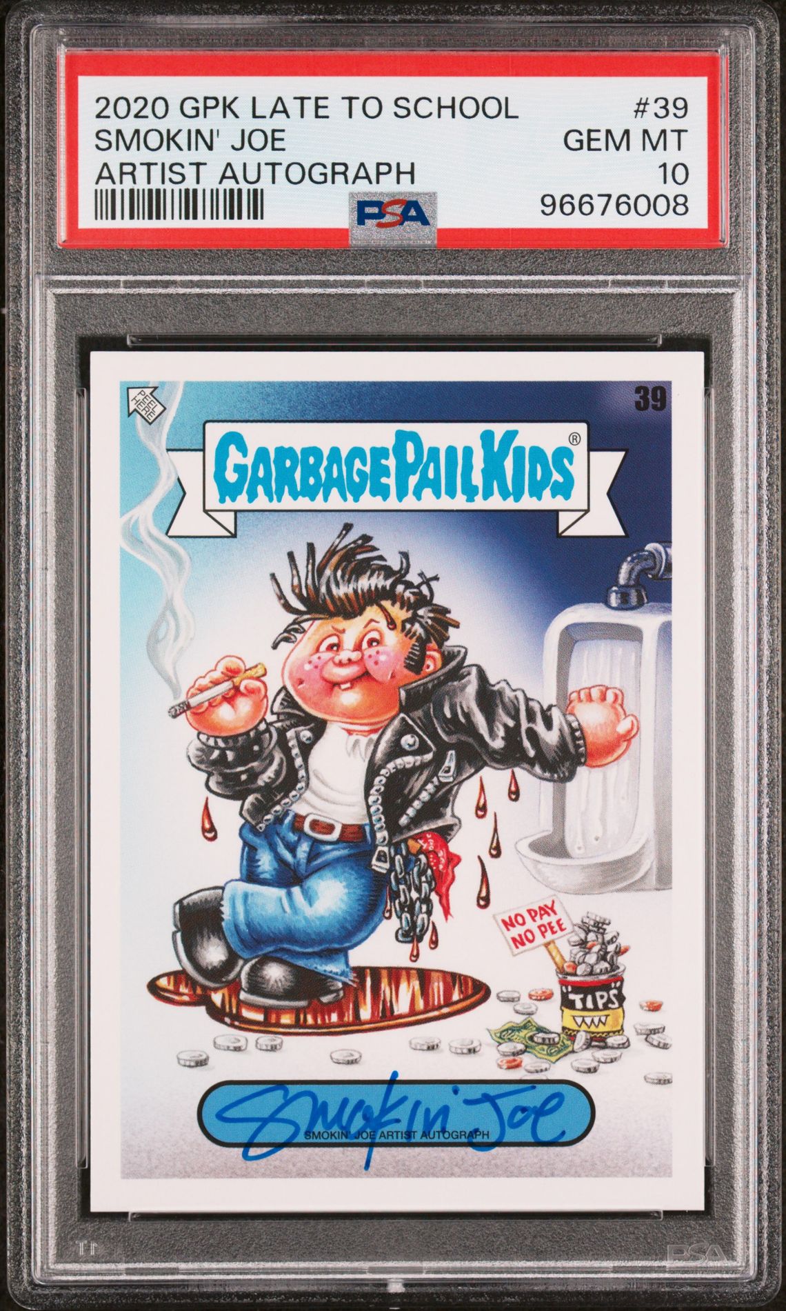 2020 Garbage Pail Kids GARBAGE PAIL KIDS LATE TO SCHOOL ARTIST AUTOGRAPH #39 Smokin' Joe front