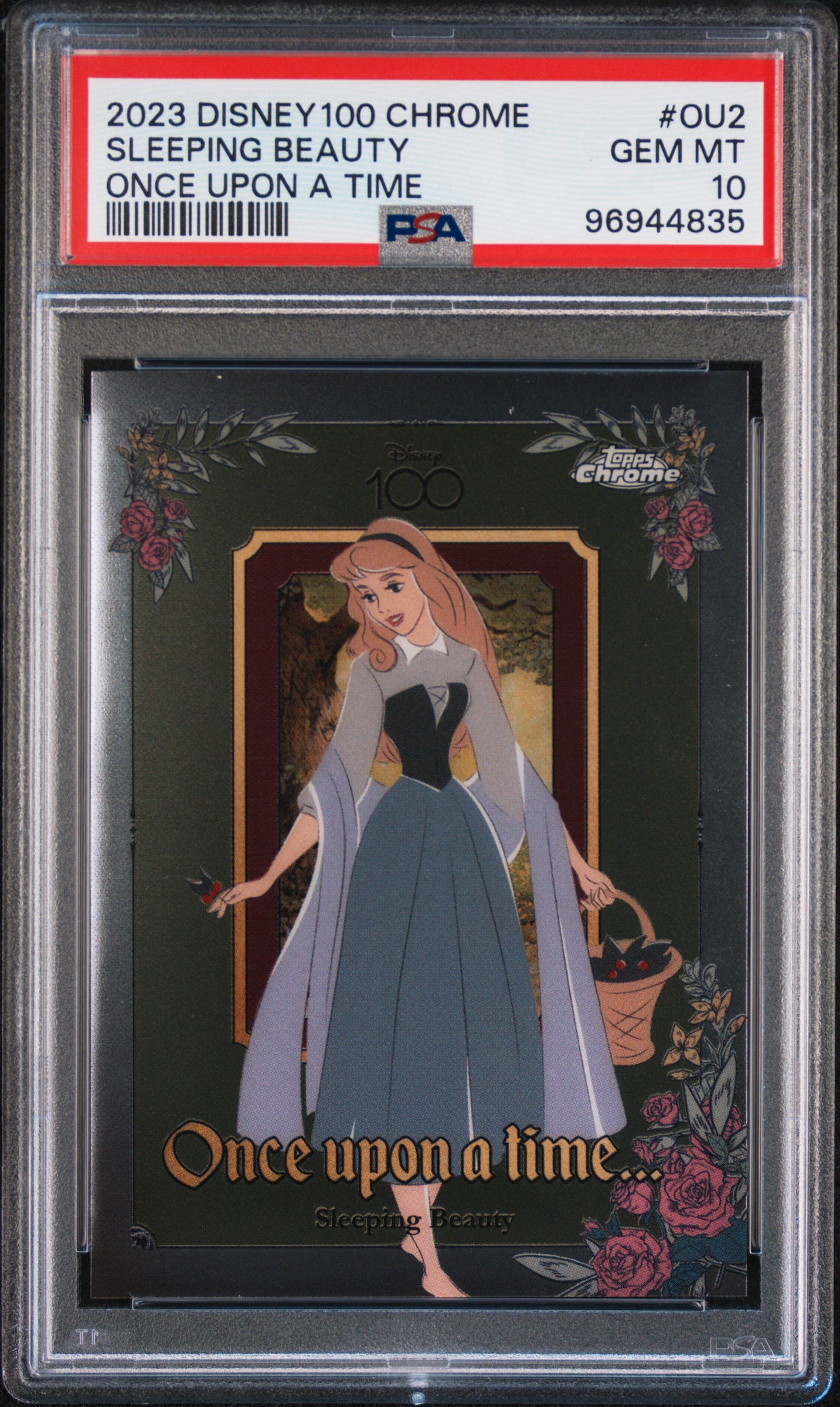 2023 Topps Chrome Disney100 Once Upon A Time Sleeping Beauty #Ou2 Gem Mt 10 front