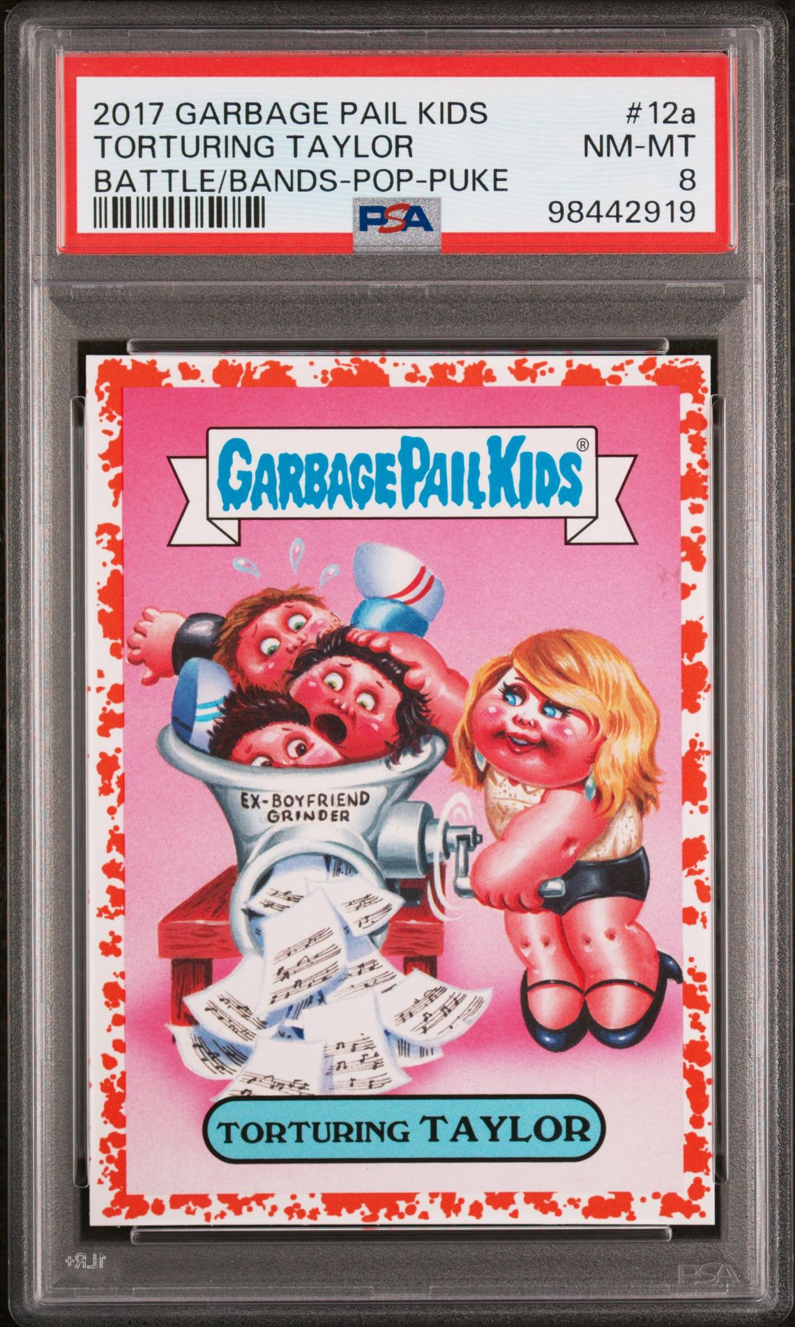 2017 Topps GARBAGE PAIL KIDS BATTLE OF THE BANDS POP POP-PUKE #12A Torturing Taylor front