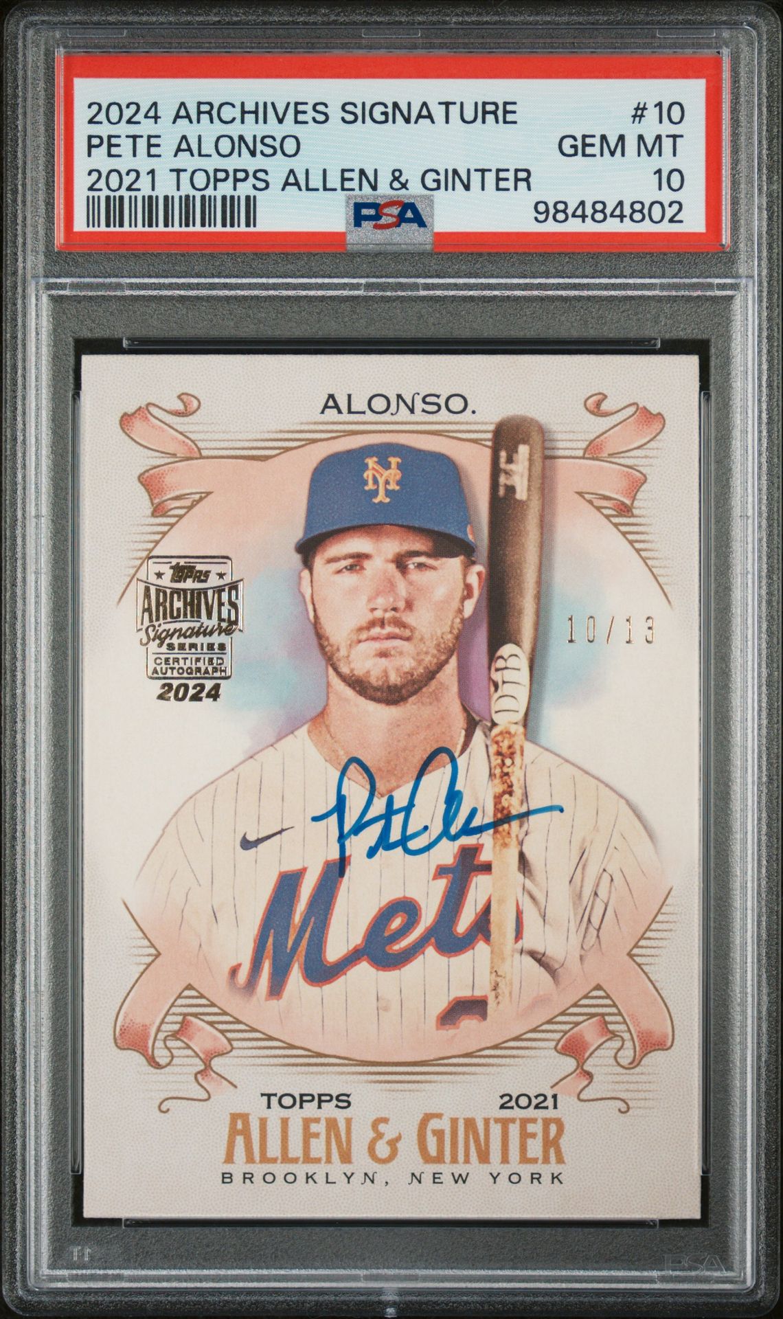 2024 Topps TOPPS ARCHIVES SIGNATURE SERIES 2021 TOPPS ALLEN & GINTER #10 Pete Alonso front