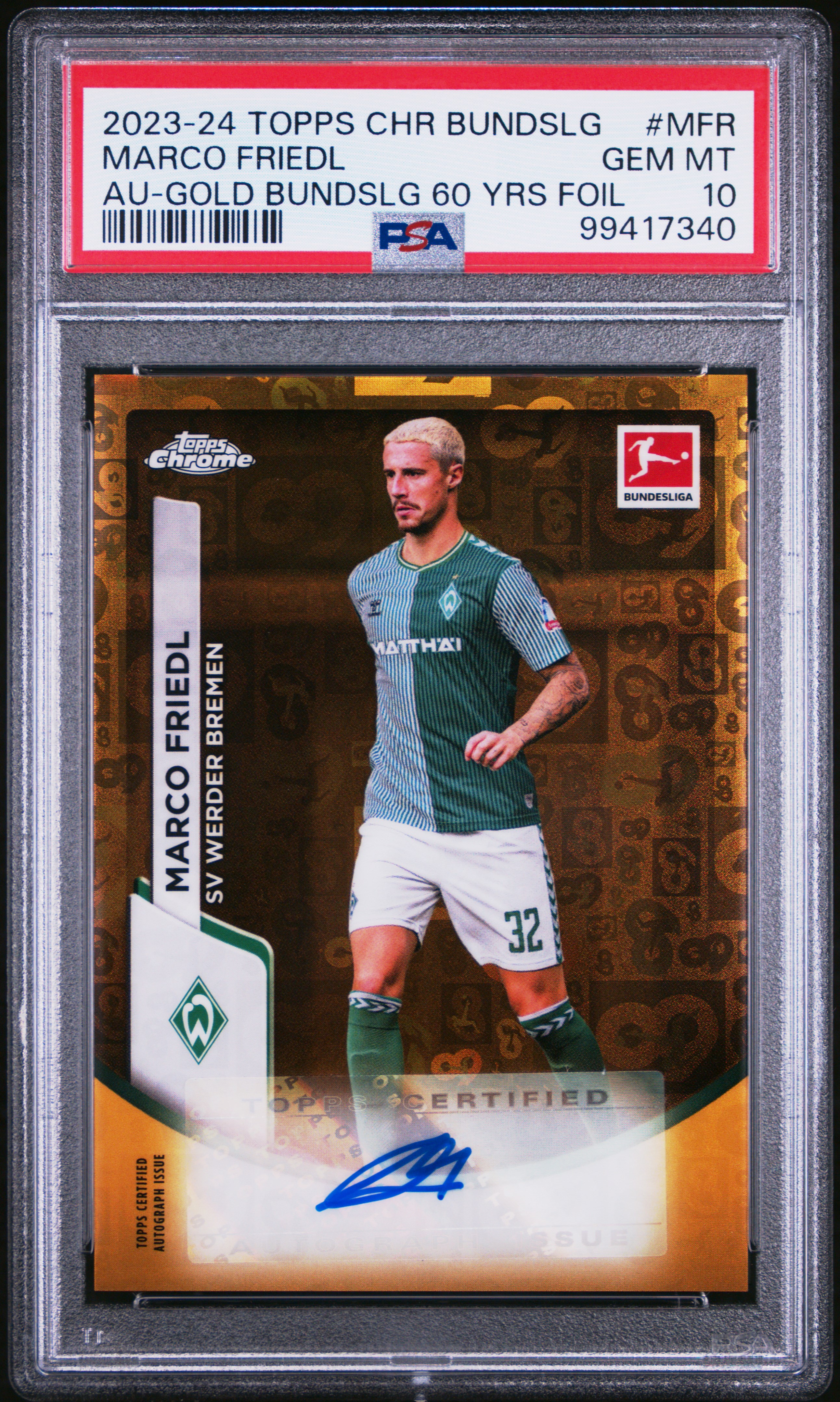 2023-24 Topps Chrome Bundesliga Autographs Marco Friedl #Mfr (Au-Gold Bundslg 60 Yrs Foil) Gem Mt 10 front