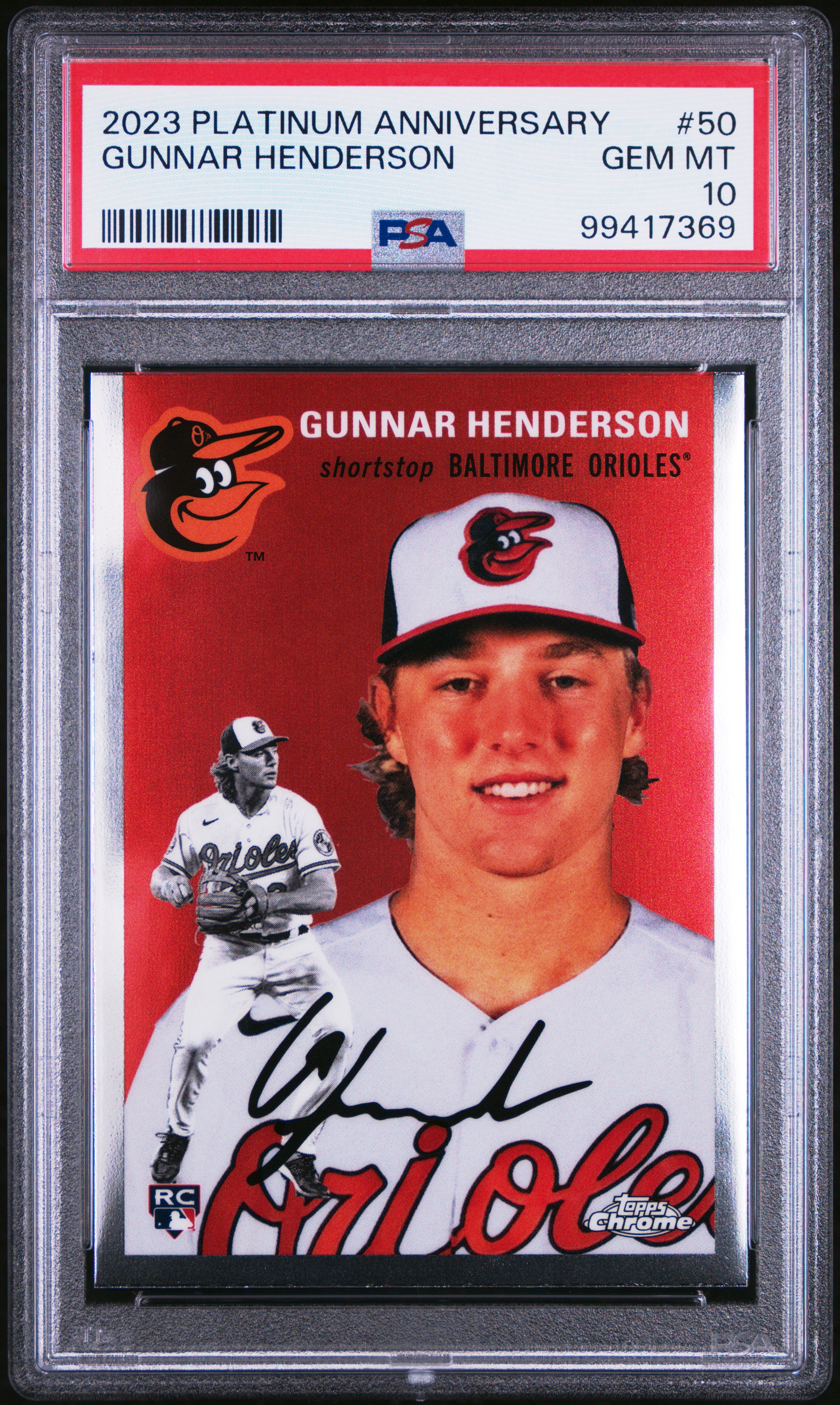 2023 Topps Chrome Platinum Anniversary Gunnar Henderson #50 Gem Mt 10 front