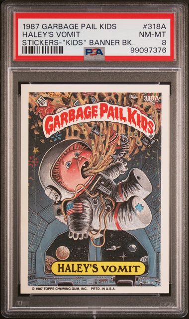 1987 Topps Garbage Pail Kids Series 8 Kids Banner Bk. #318A Haley's Vomit front